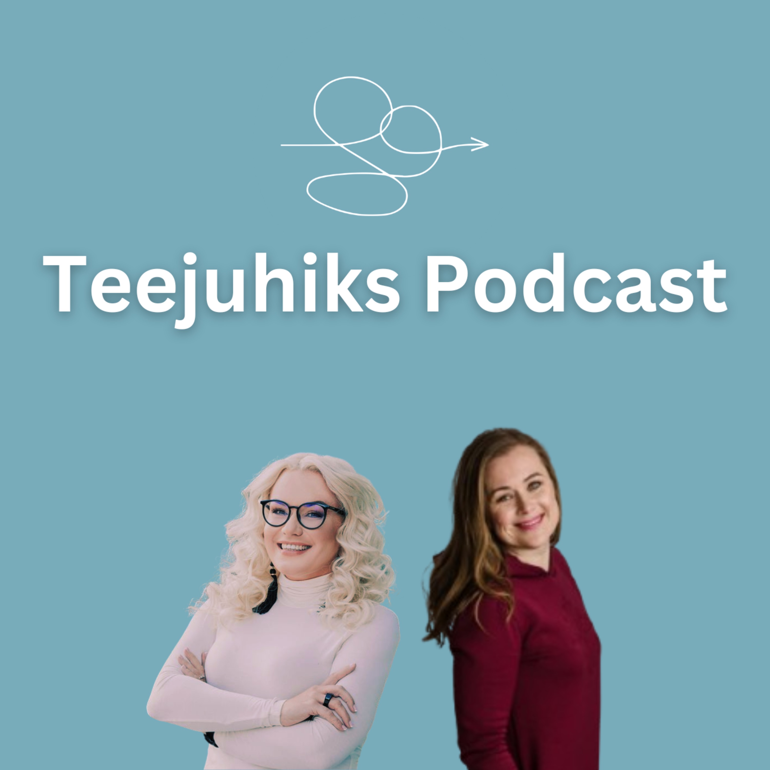 Teejuhiks Podcast