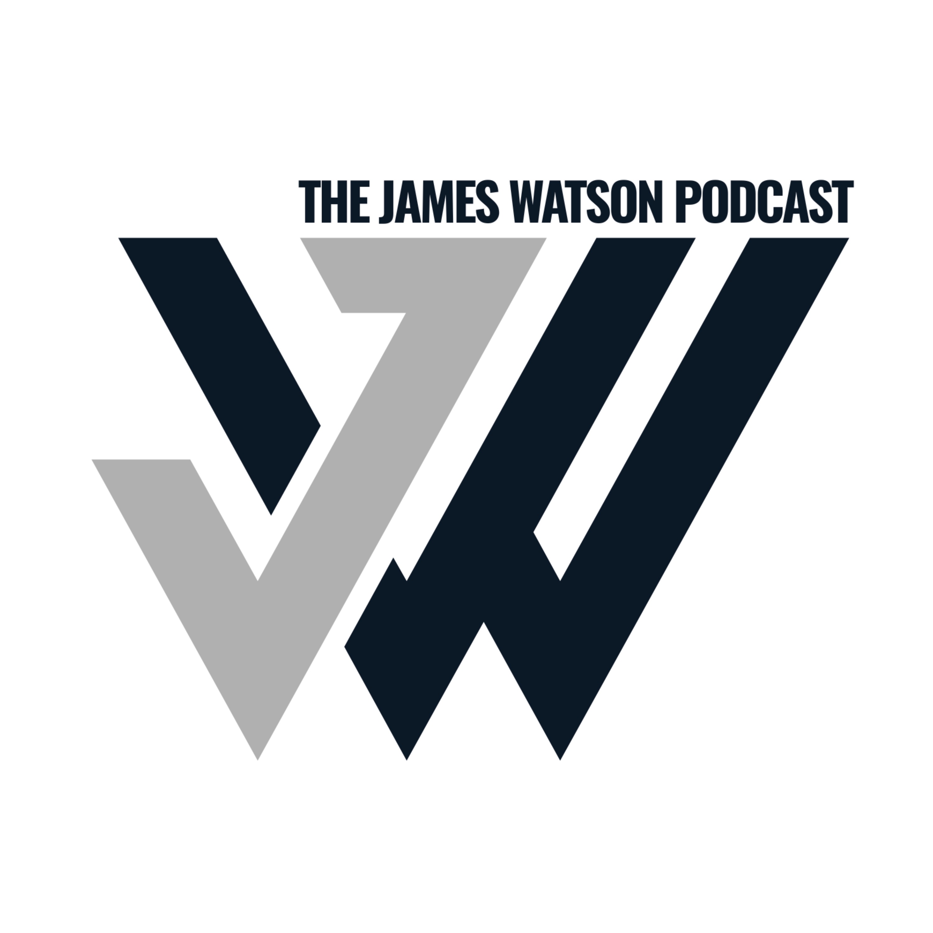 The James Watson Podcast