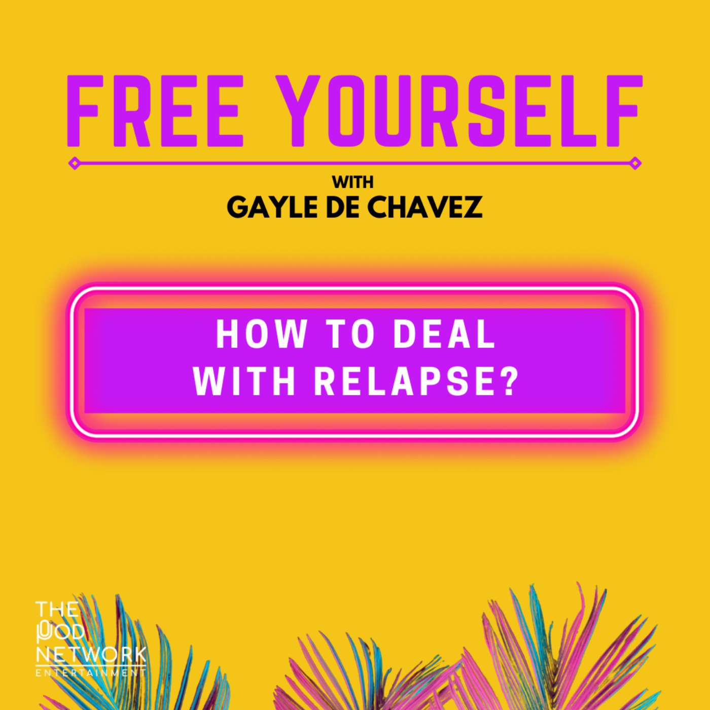 How to deal with relapse?