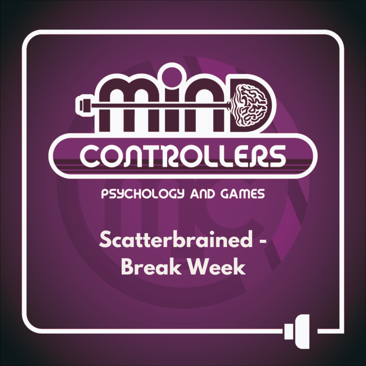Scatterbrained - Break Week Scatterbrained - Break Week