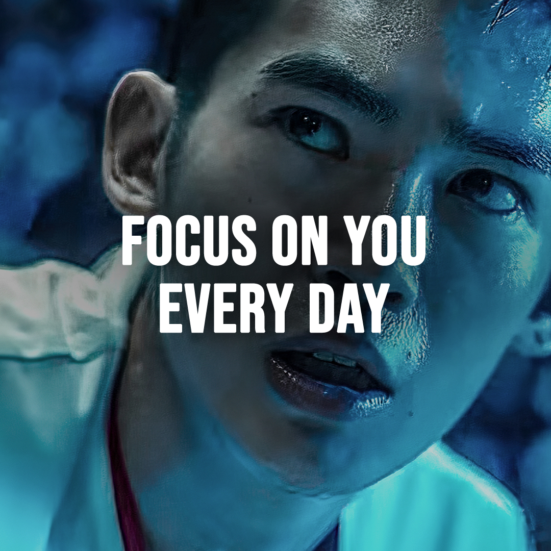 FOCUS ON YOU EVERY DAY