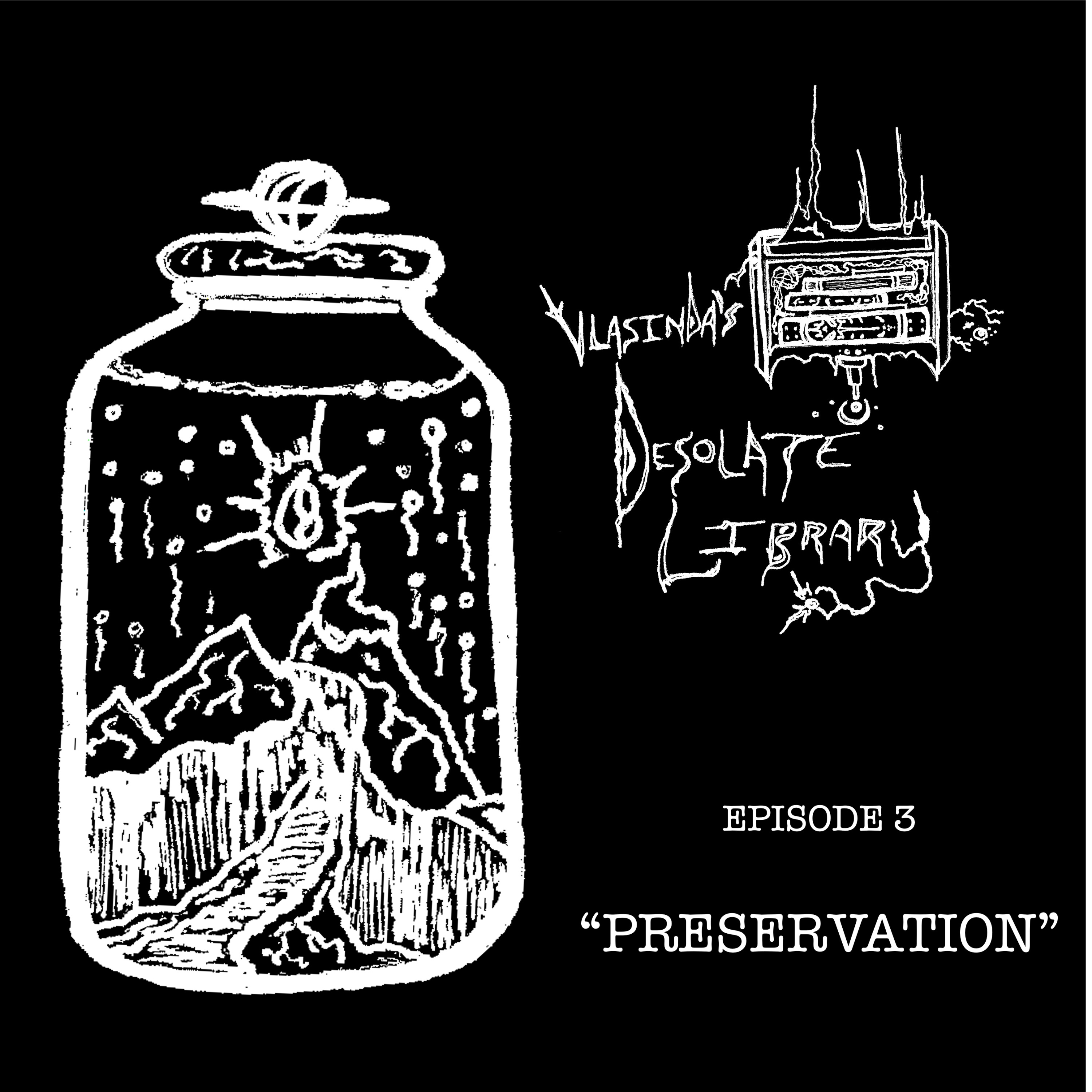Preservation