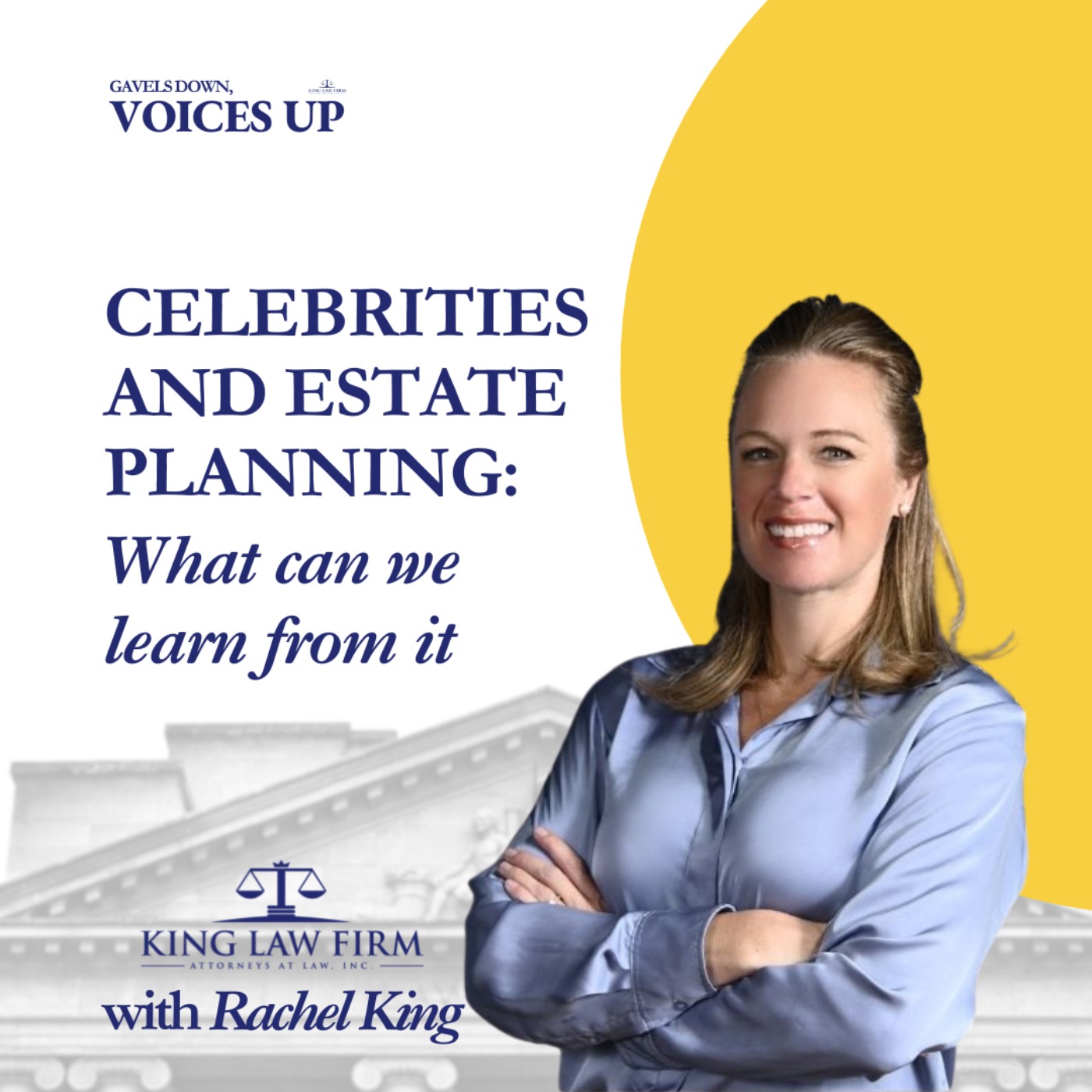 Gavels Down, Voices Up with Attorney Rachel King - Divorce Expert and Family Law