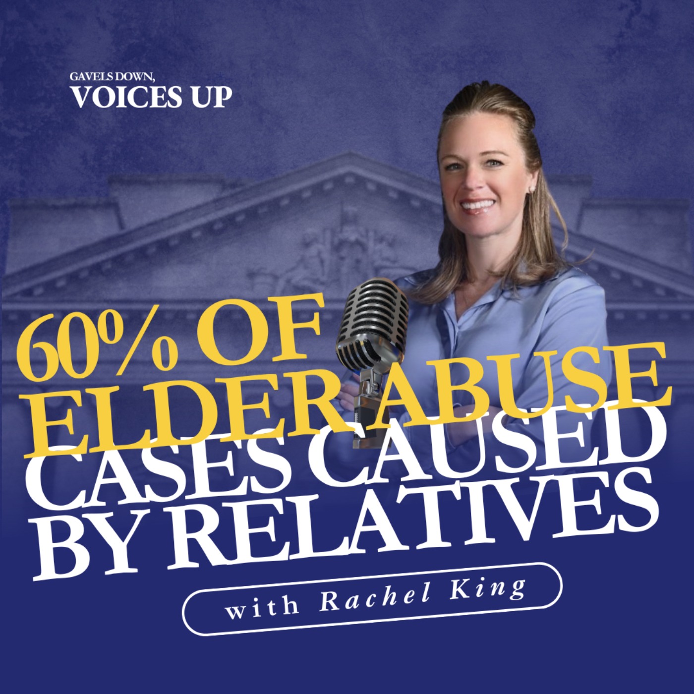Gavels Down, Voices Up with Attorney Rachel King - Divorce Expert and Family Law