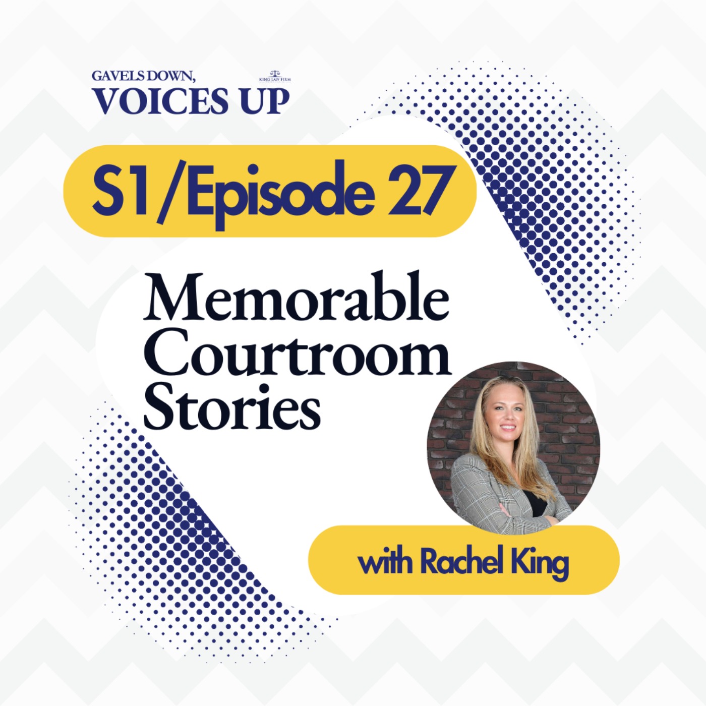 Gavels Down, Voices Up with Attorney Rachel King - Divorce Expert and Family Law