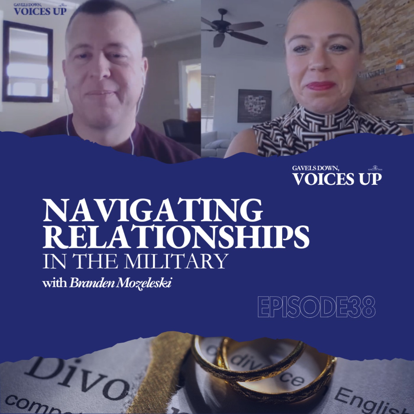 Gavels Down, Voices Up with Attorney Rachel King - Divorce Expert and Family Law