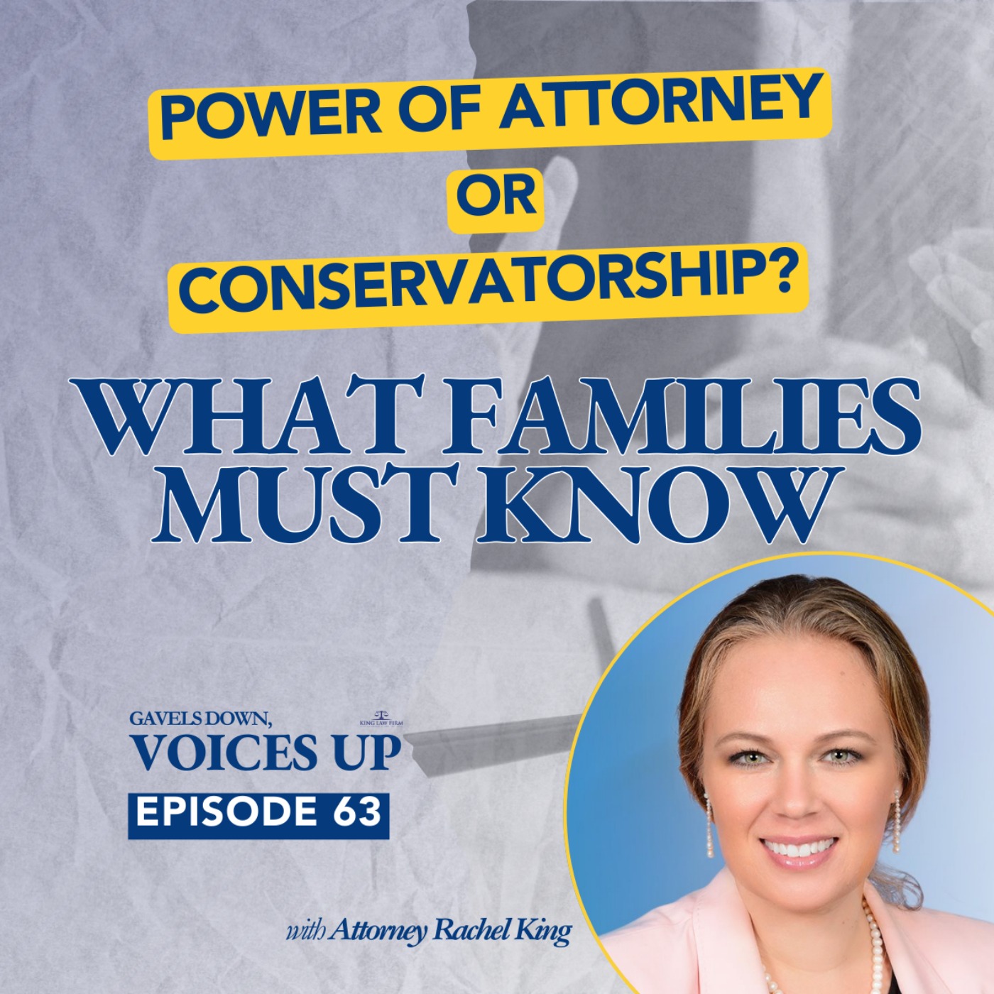 Gavels Down, Voices Up with Attorney Rachel King - Divorce Expert and Family Law