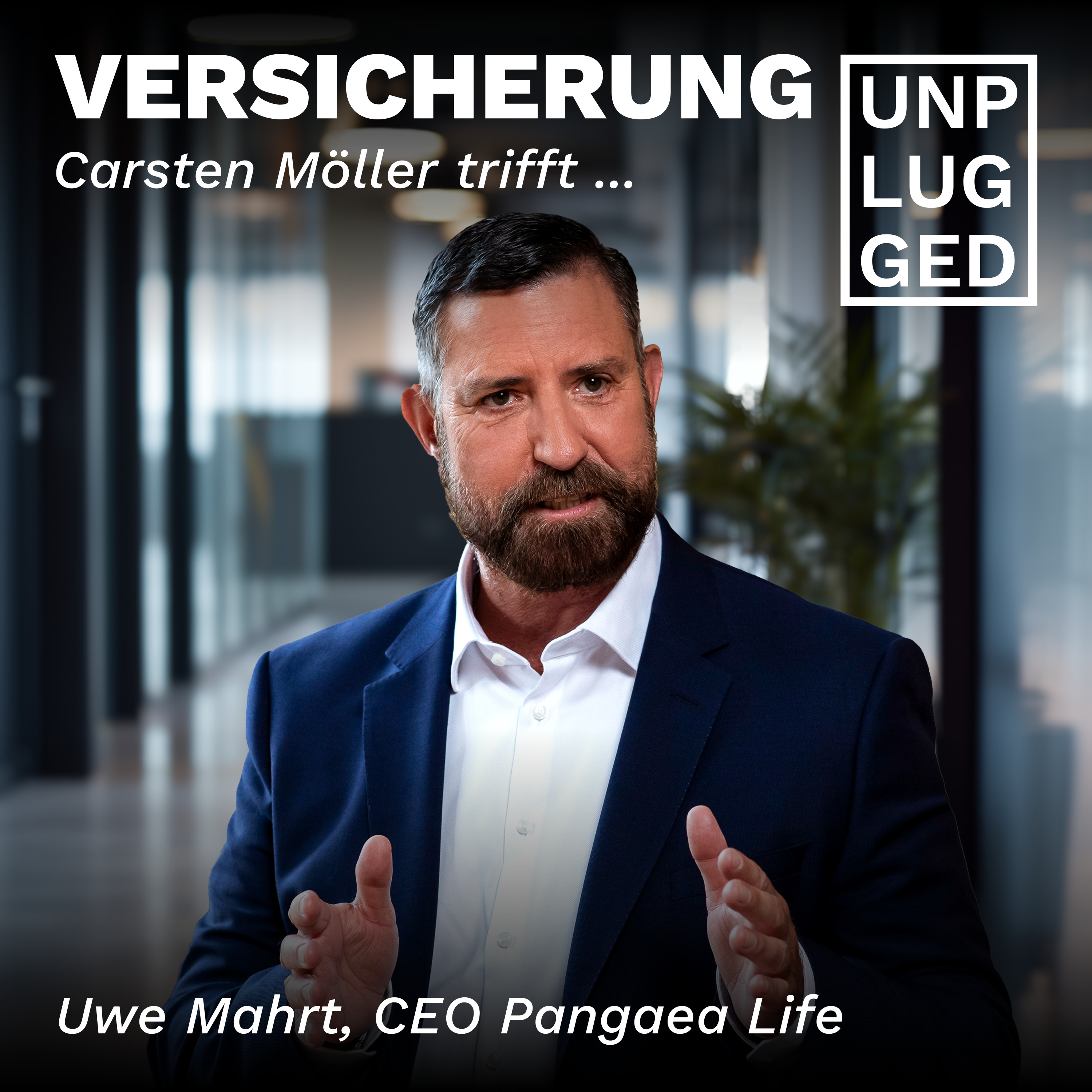 Versicherung unplugged mit Carsten Möller
