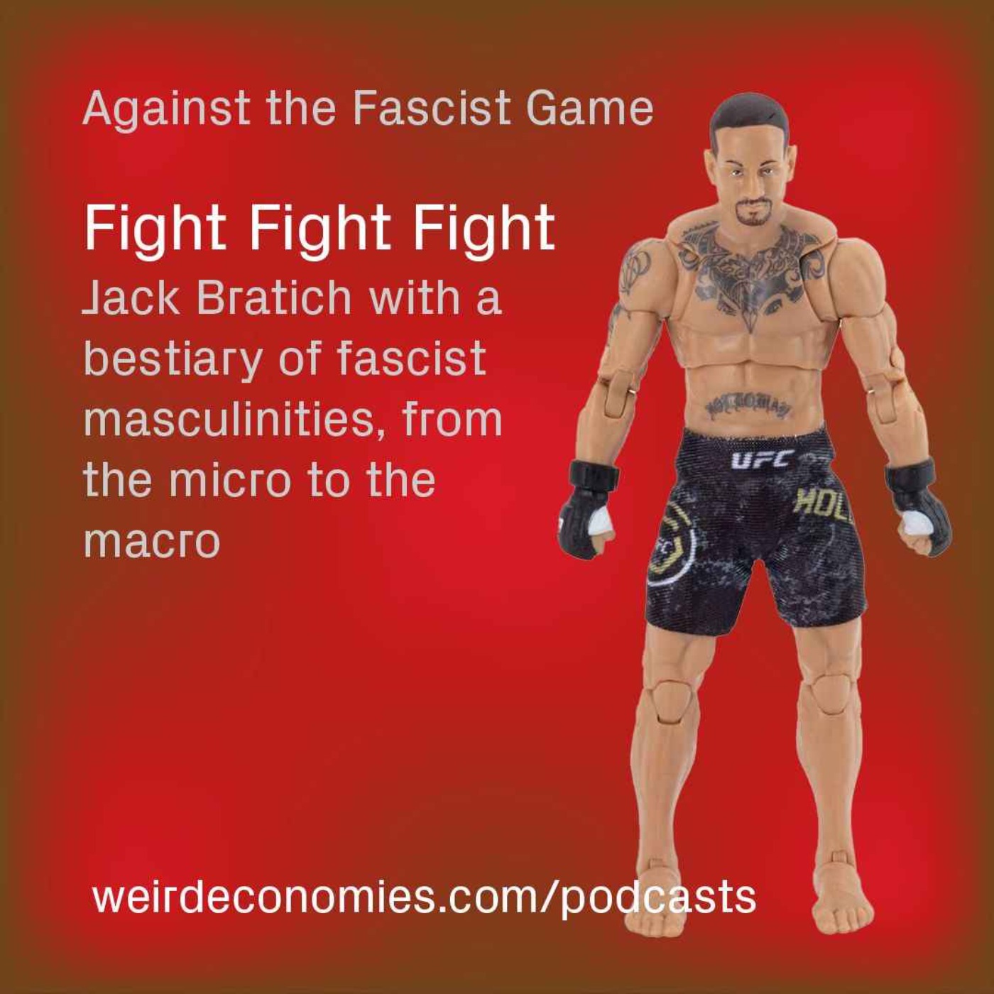 Fight Fight Fight with Jack Bratich episode artwork