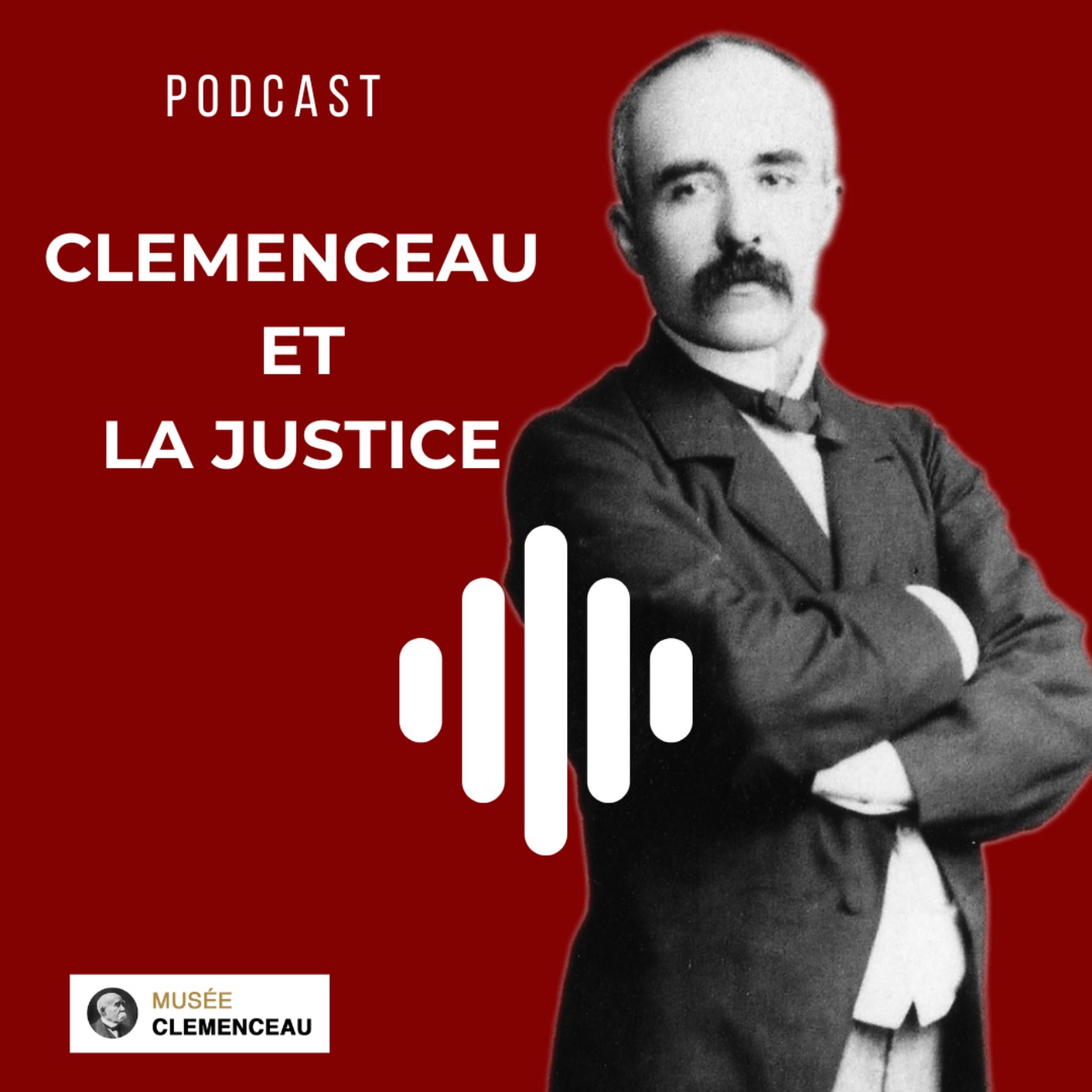 Les quatre constantes de Georges Clemenceau (2/4) episode artwork