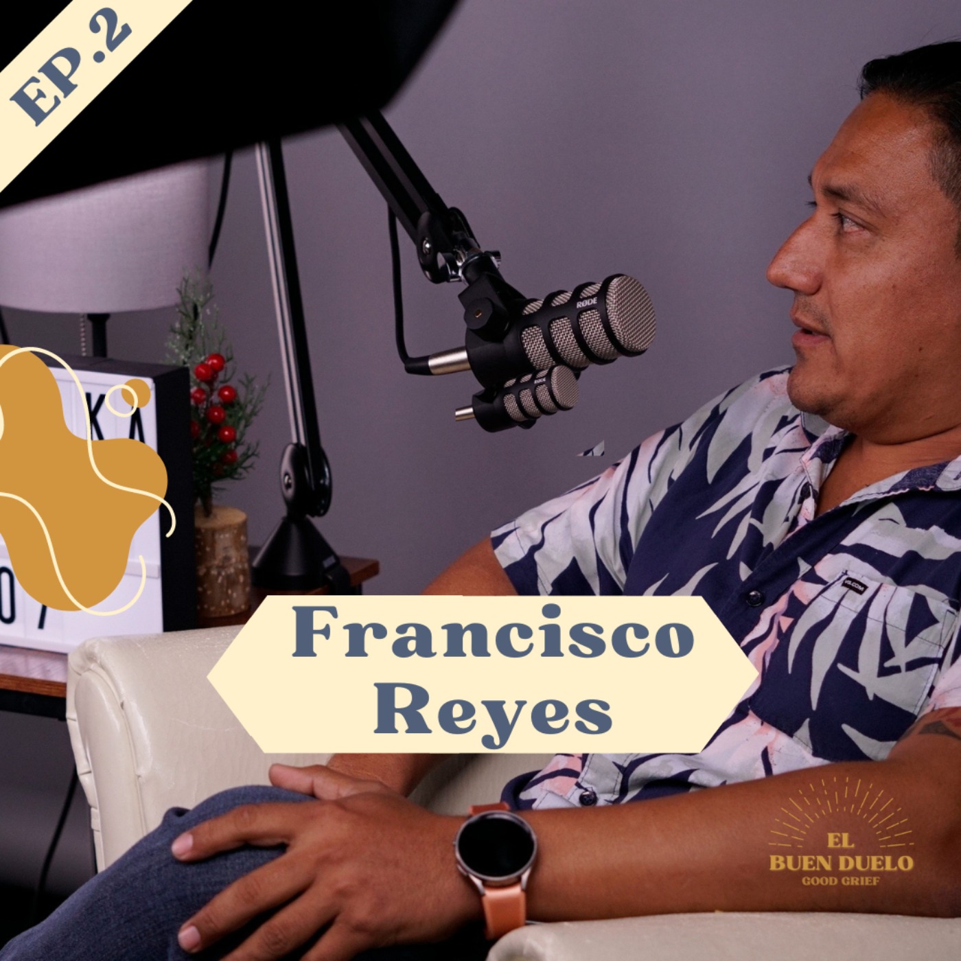 El Buen Duelo | Good Grief Podcast