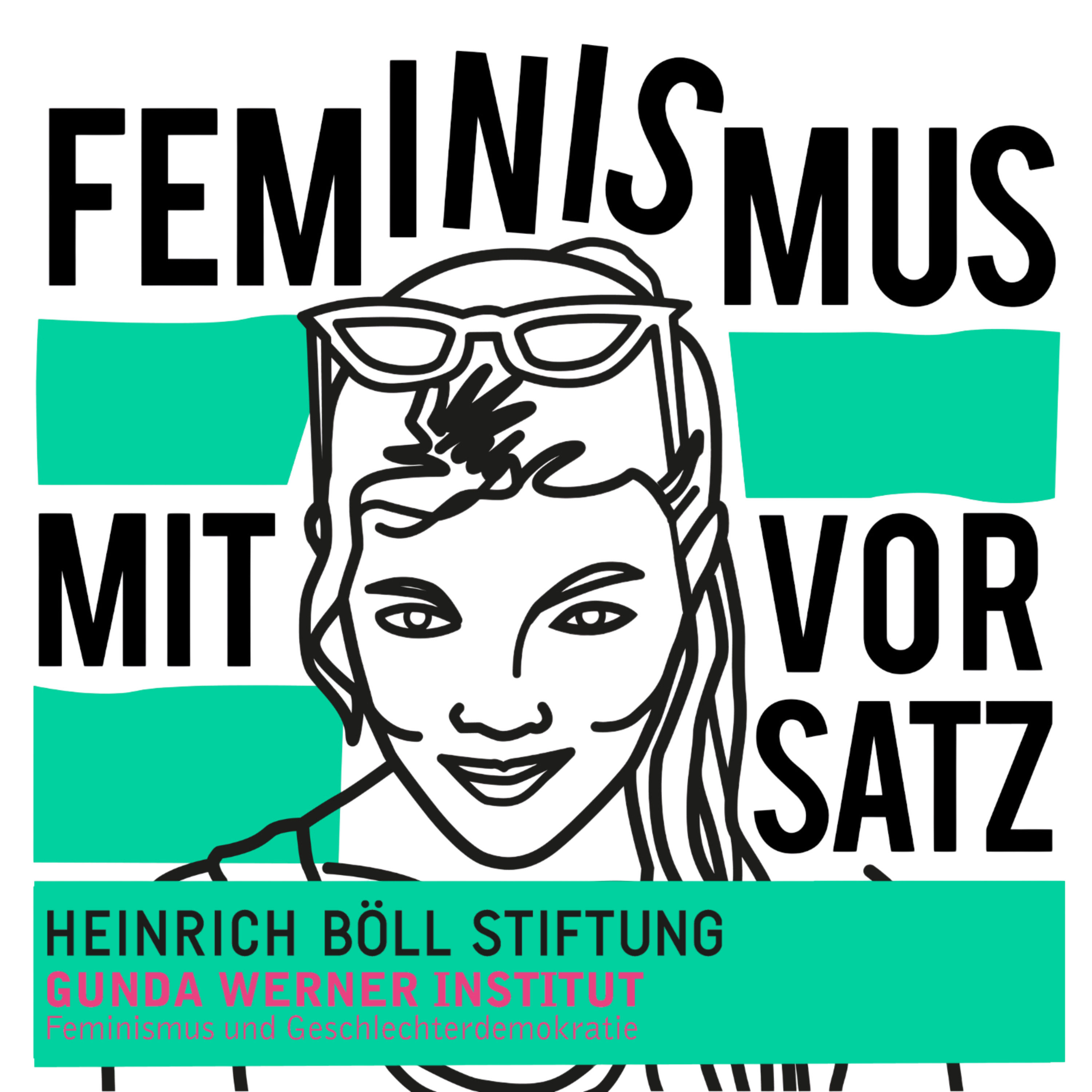 49 - Verhütung, Abbruch, Selbstbestimmung? Ein feministischer Reality-Check