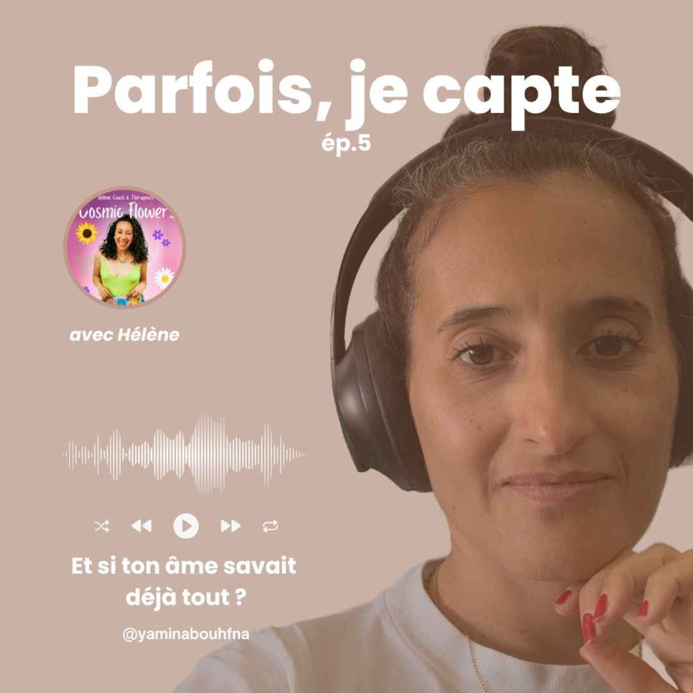 %235 Et si ton âme savait déjà tout ?