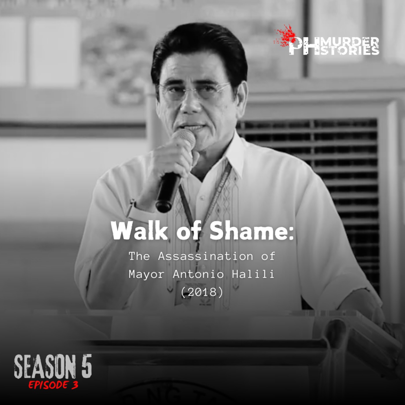 Walk of Shame: The Assassination of Mayor Antonio Halili (2018)