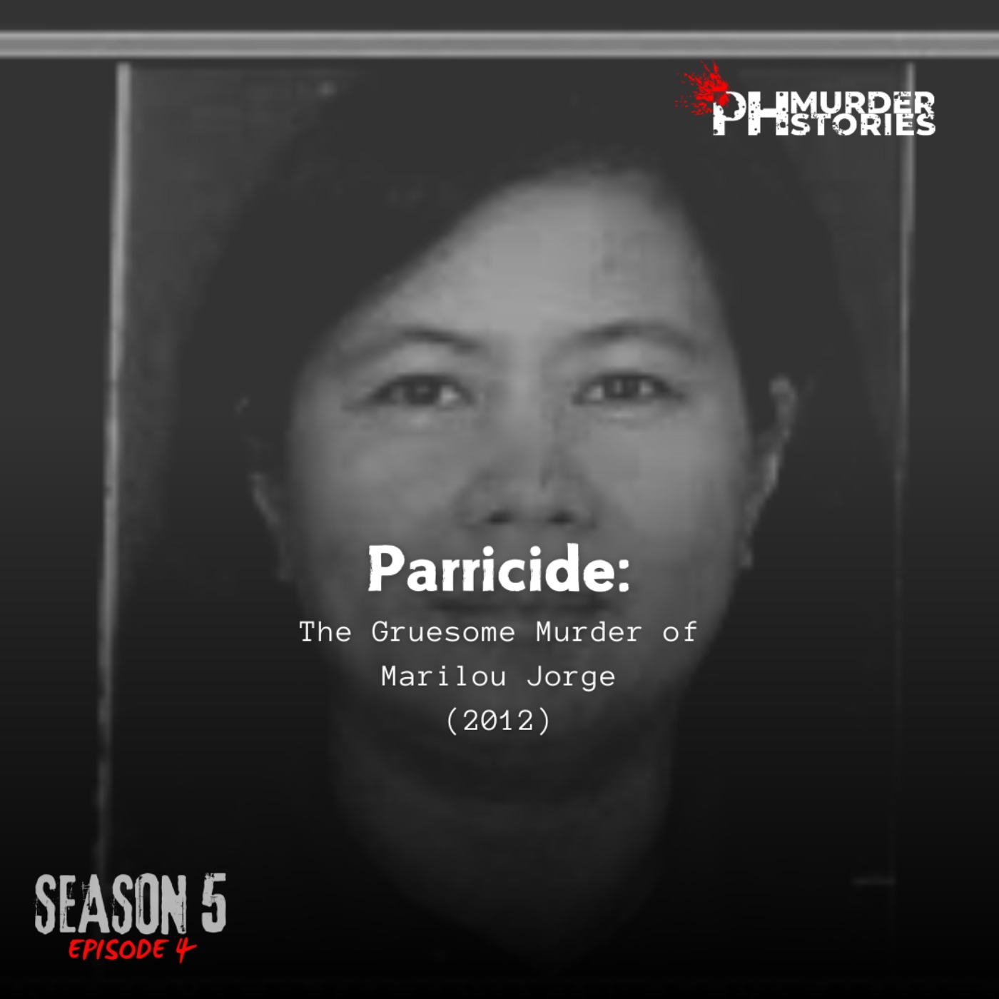 Parricide: The Murder of Marilou Jorge (2012)