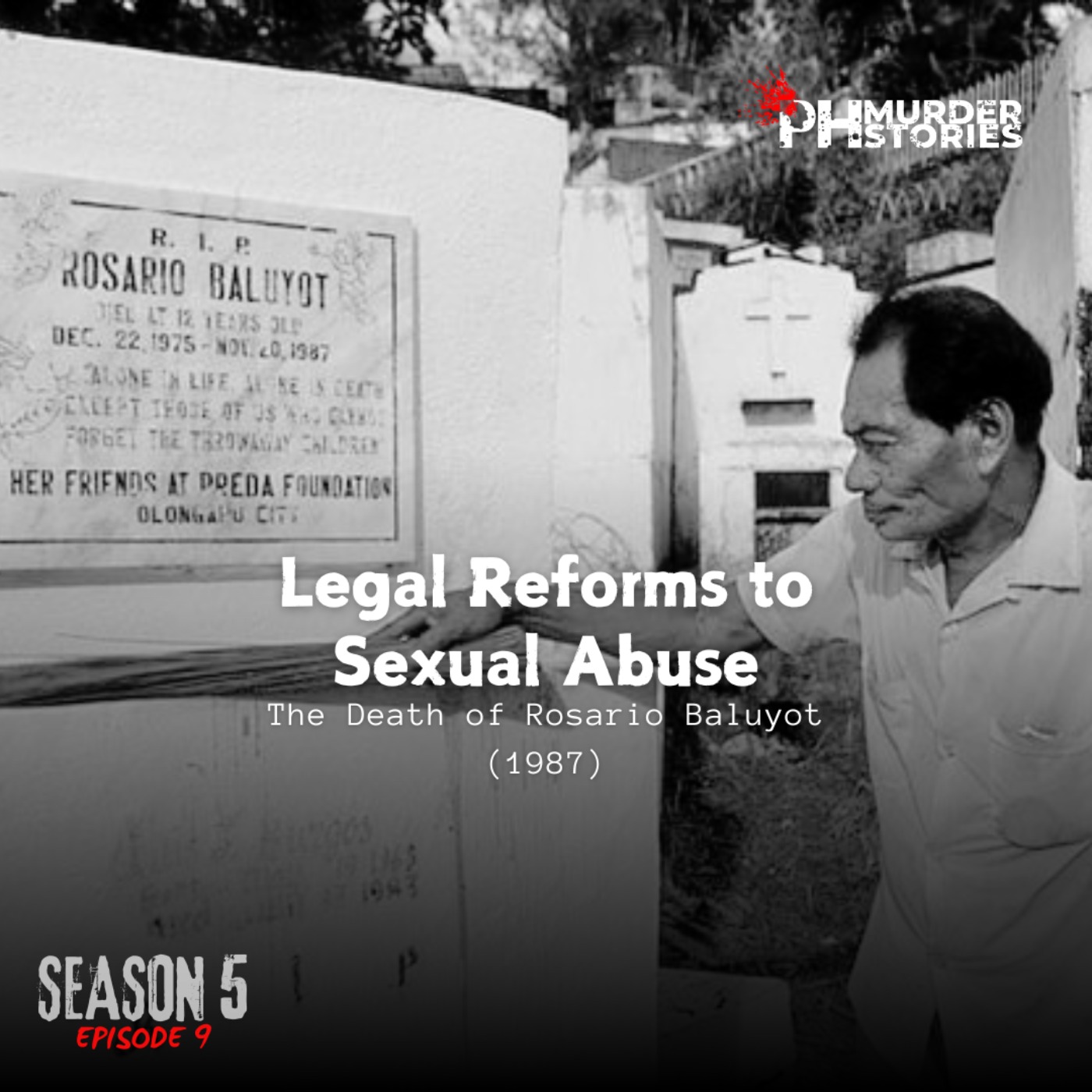 Legal Reforms to Sexual Abuse: The Death of Rosario Baluyot (1987)