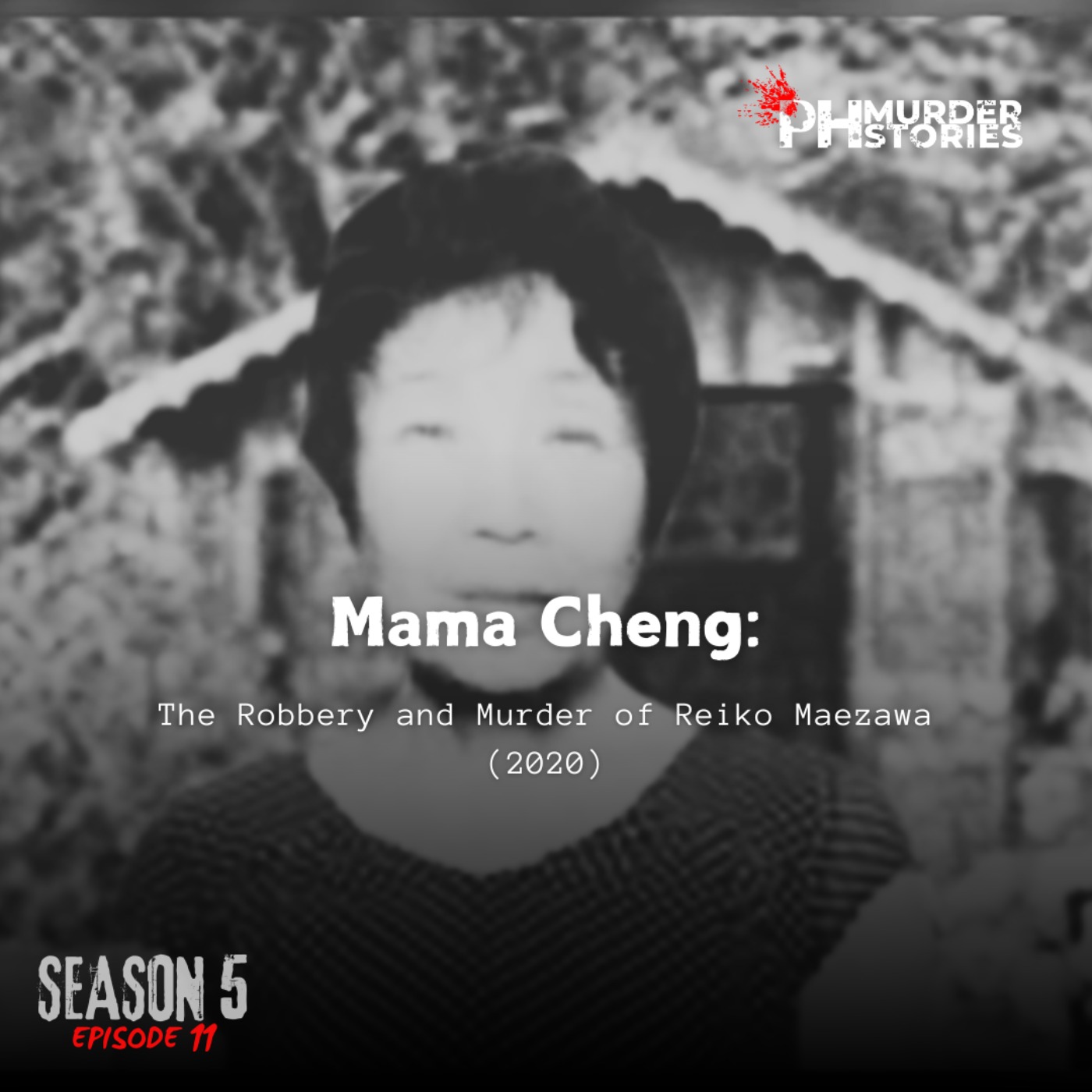 Mama Cheng: The Robbery and Murder of Reiko Maezawa (2020)