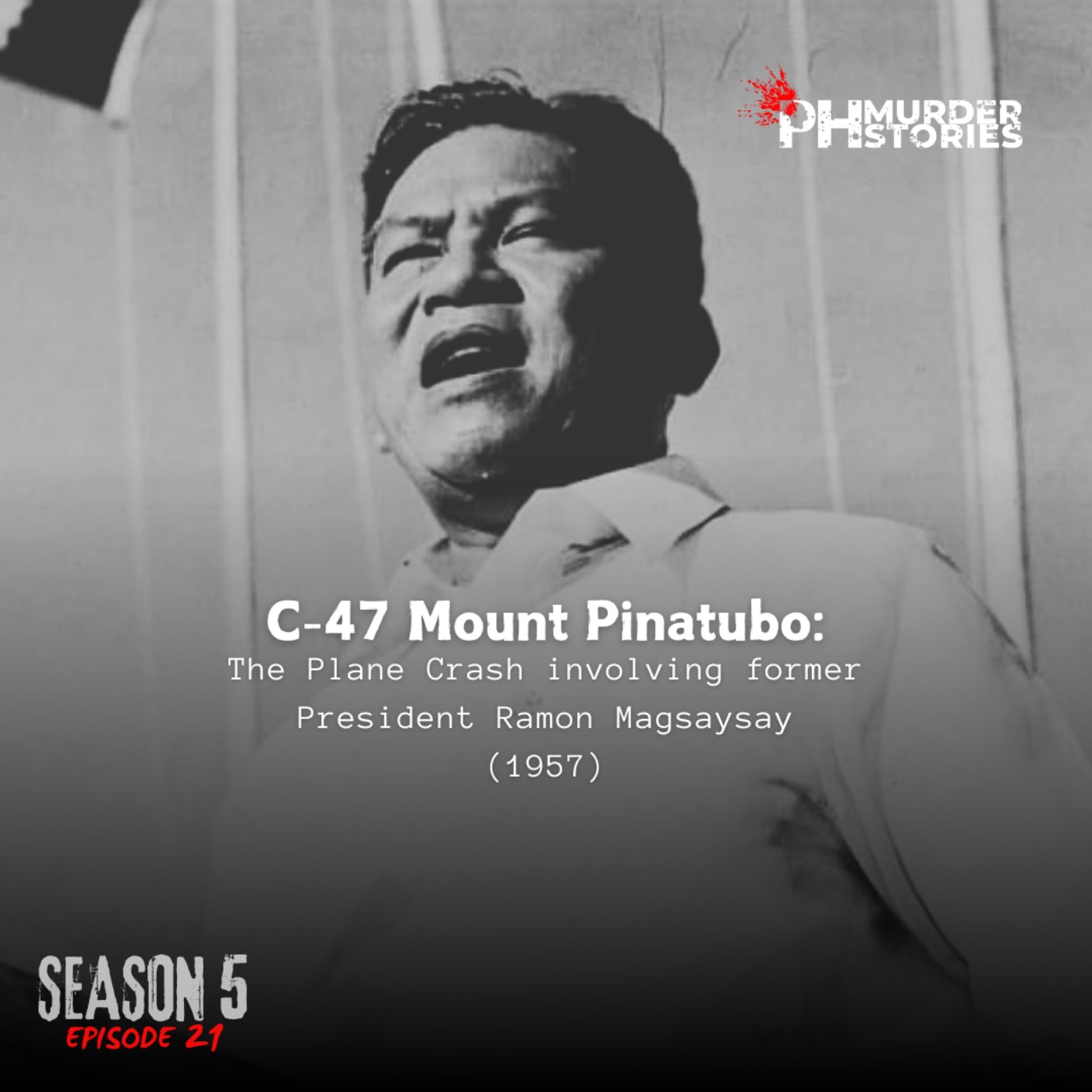 C-47 Mount Pinatubo: The Plane Crash involving former President Ramon Magsaysay (1957)