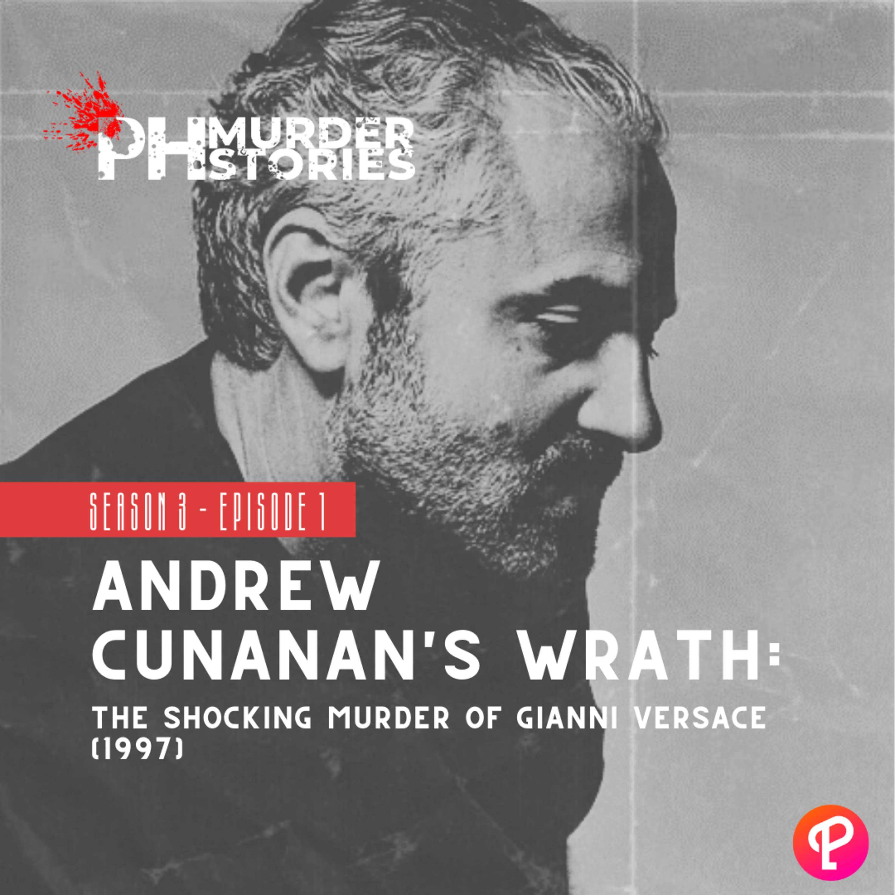 Andrew Cunanan’s Wrath: The Shocking Murder of Gianni Versace (1997)