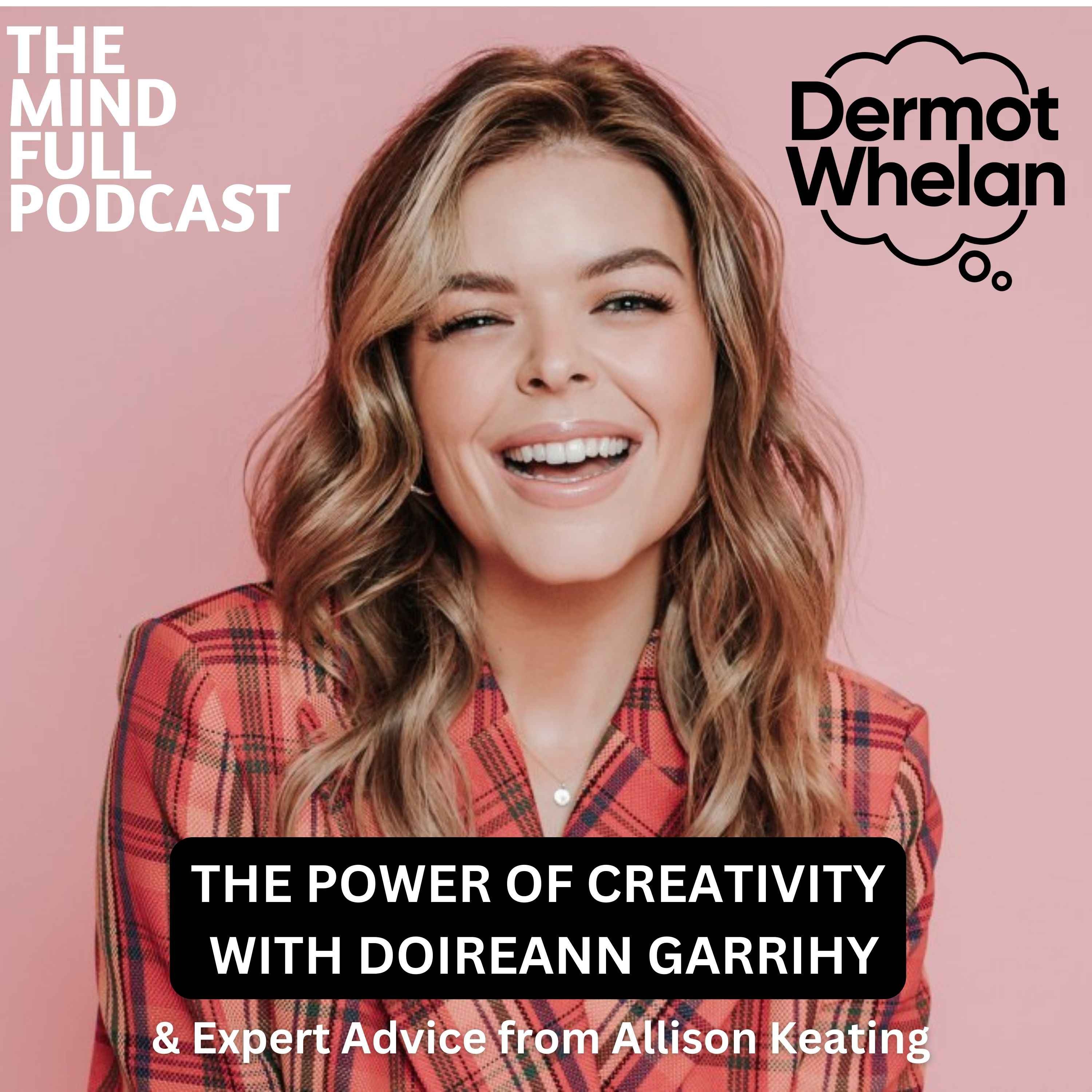The Power of Creativity with Doireann Garrihy