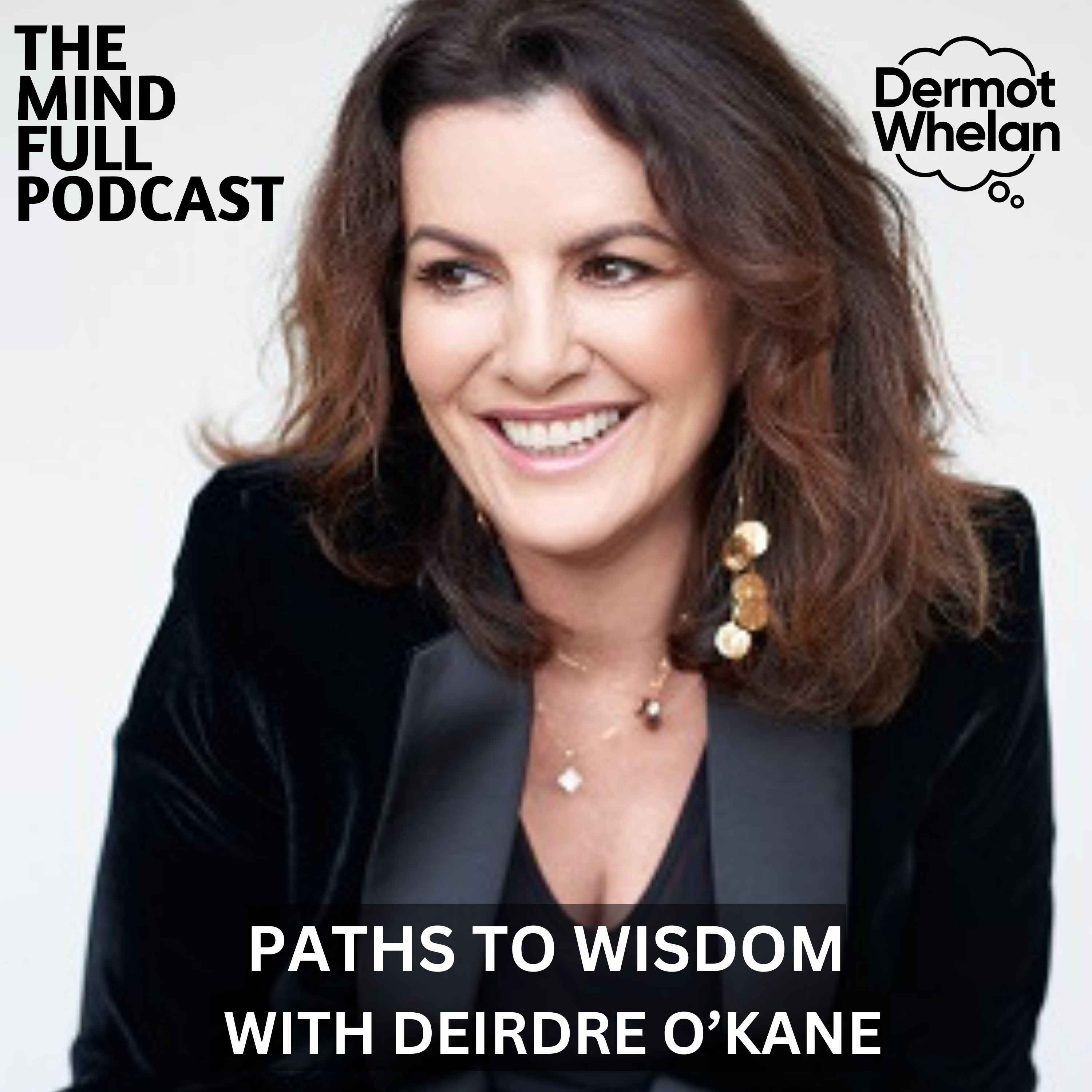 cover art for Paths to Wisdom with Deirdre O'Kane