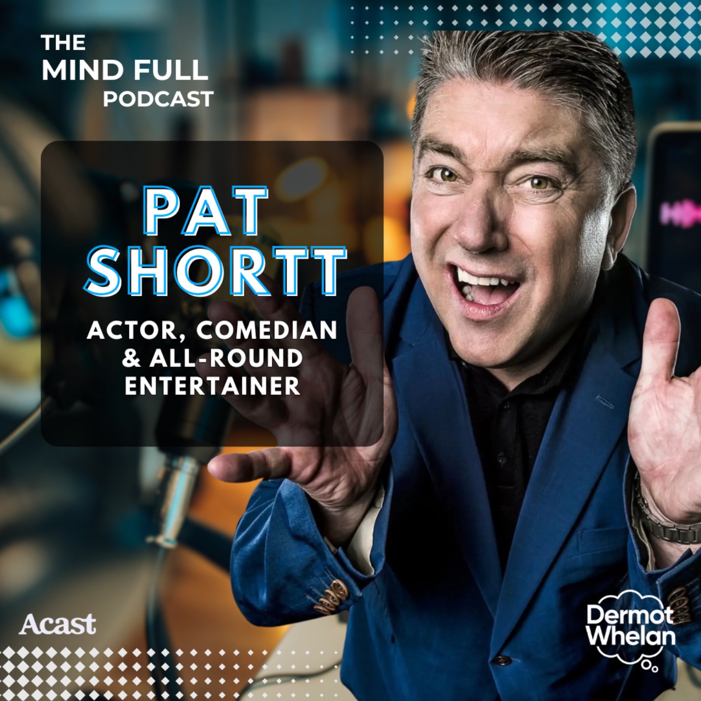 Pat Shortt on Laughter, Performing, Writing & Selfie Stick Cringe 