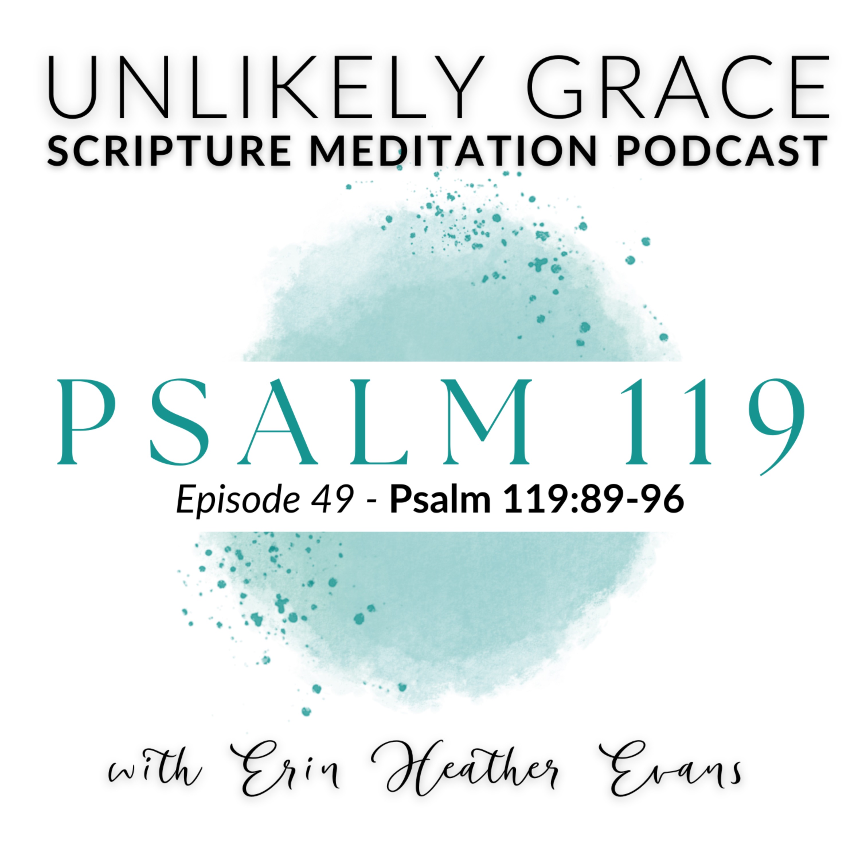 Unlikely Grace Scripture Meditation Podcast