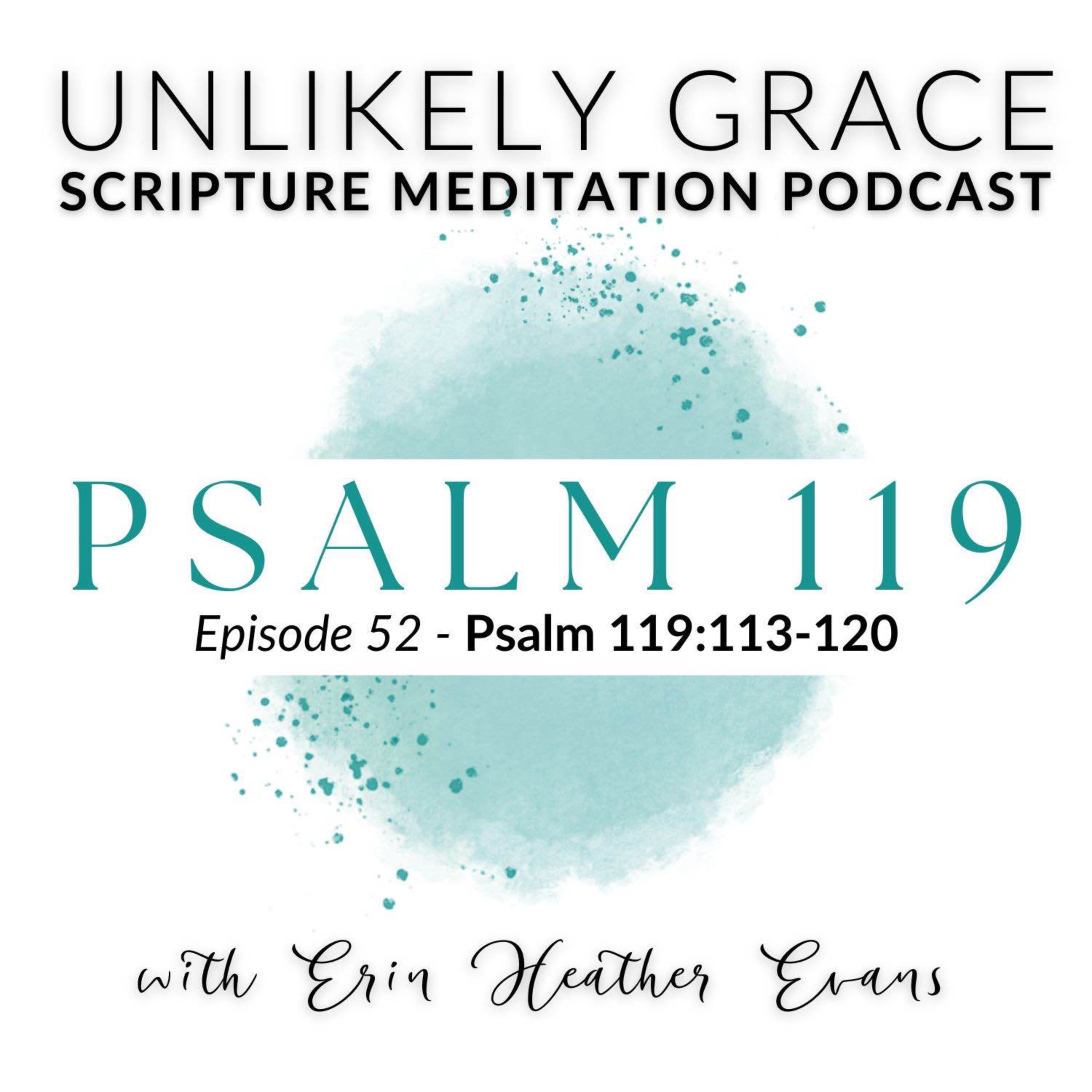 Unlikely Grace Scripture Meditation Podcast