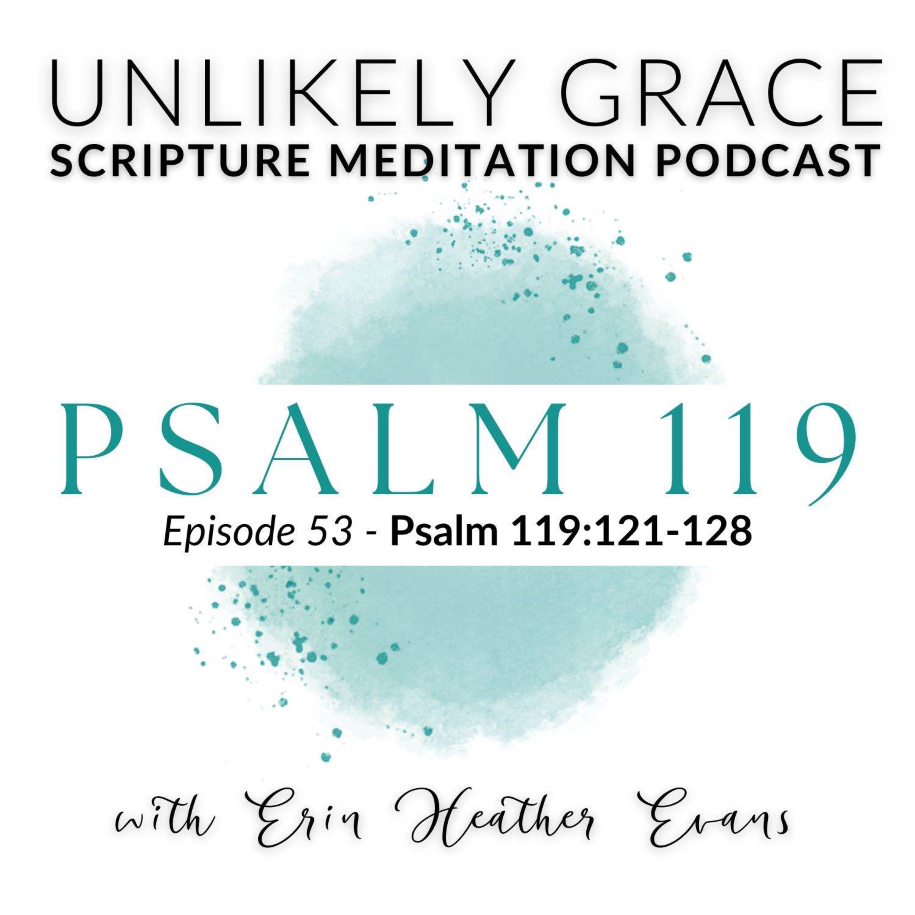 Unlikely Grace Scripture Meditation Podcast