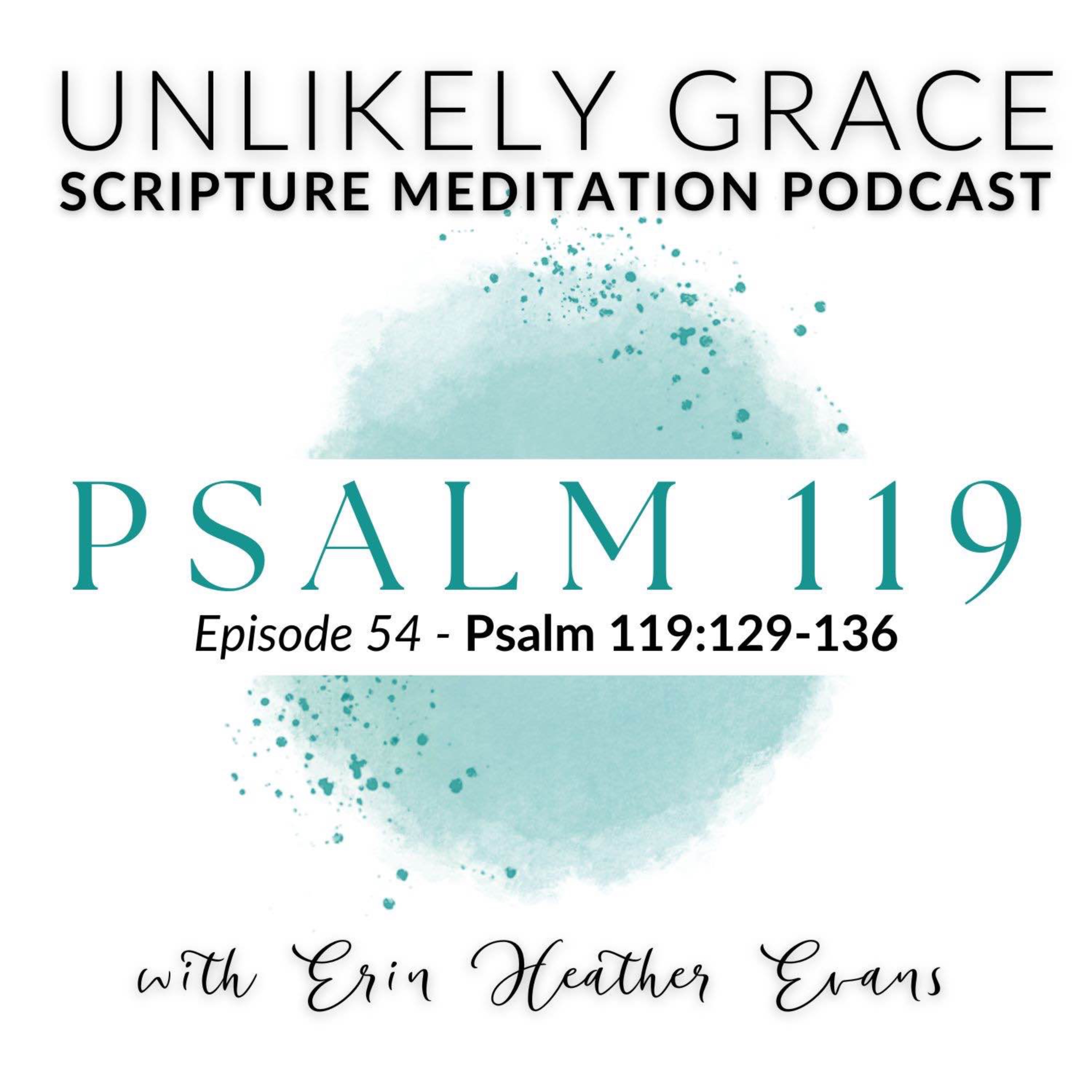 Unlikely Grace Scripture Meditation Podcast