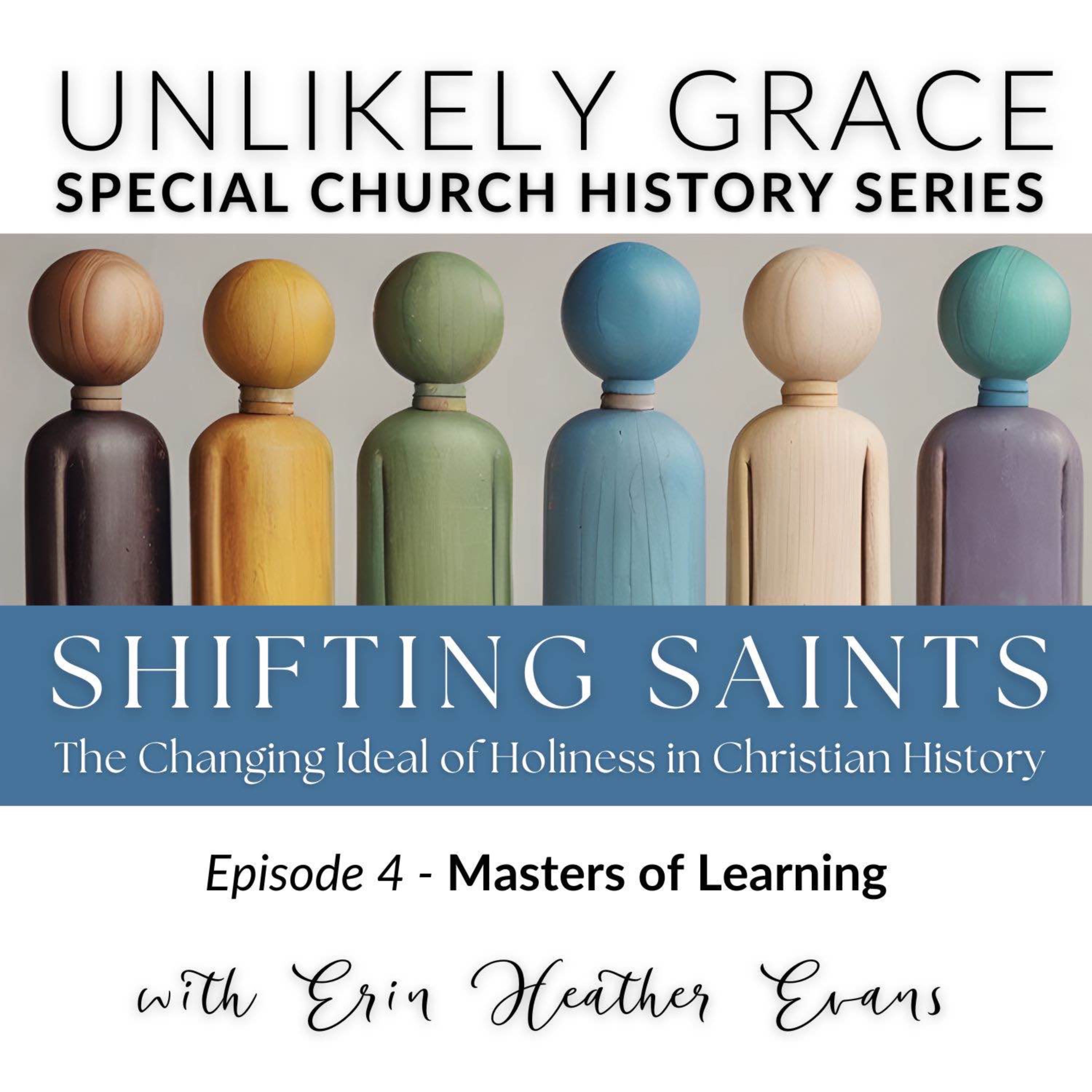 BONUS SERIES: Shifting Saints part 4 - Masters of Learning episode artwork