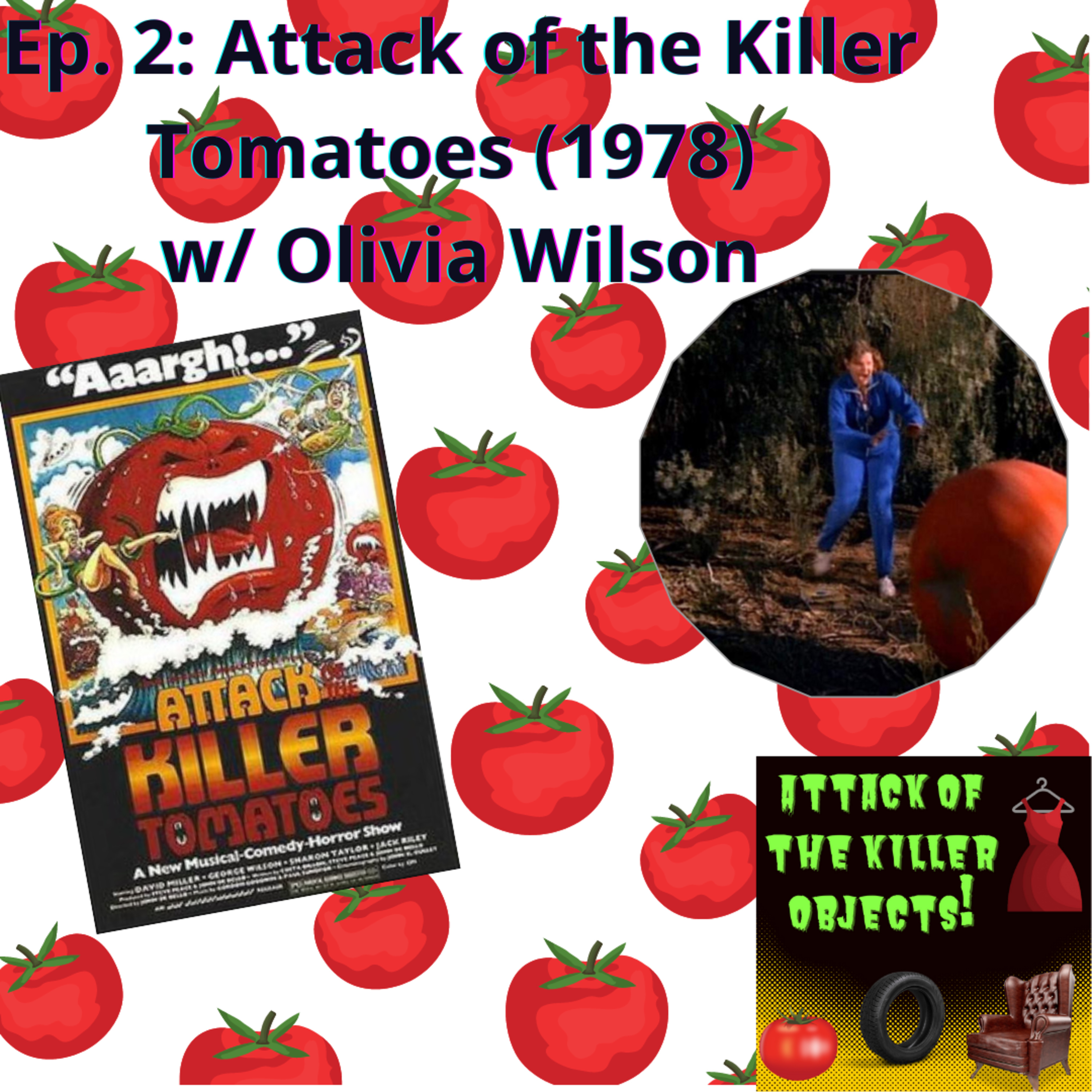Attack of the Killer Objects!