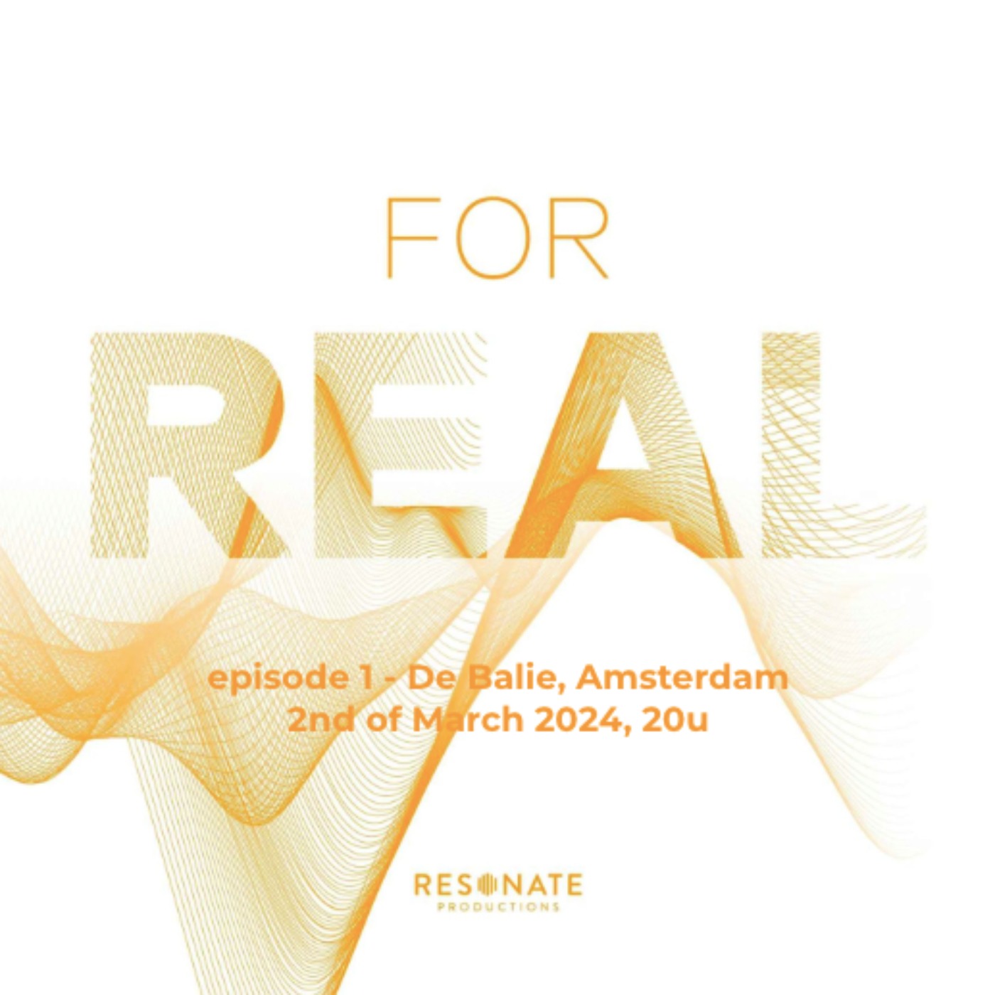 cover art for FOR REAL - episode 1