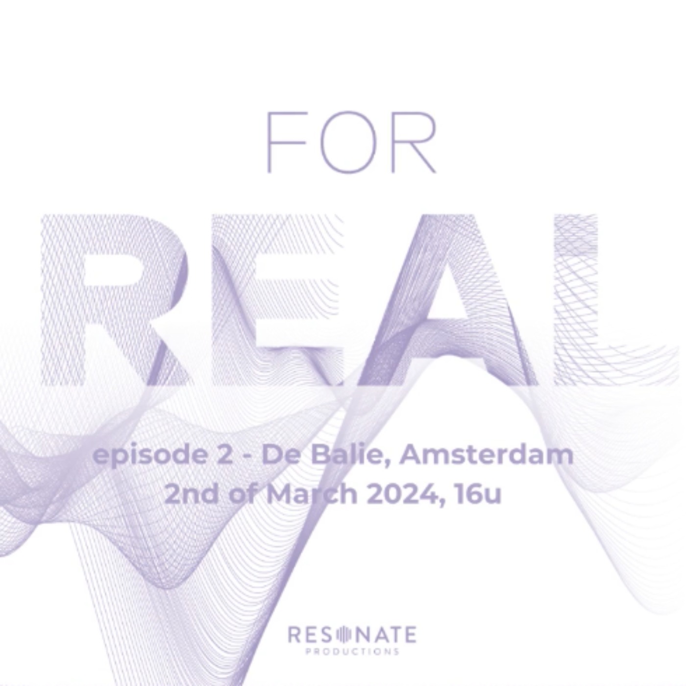 cover art for FOR REAL - episode 2