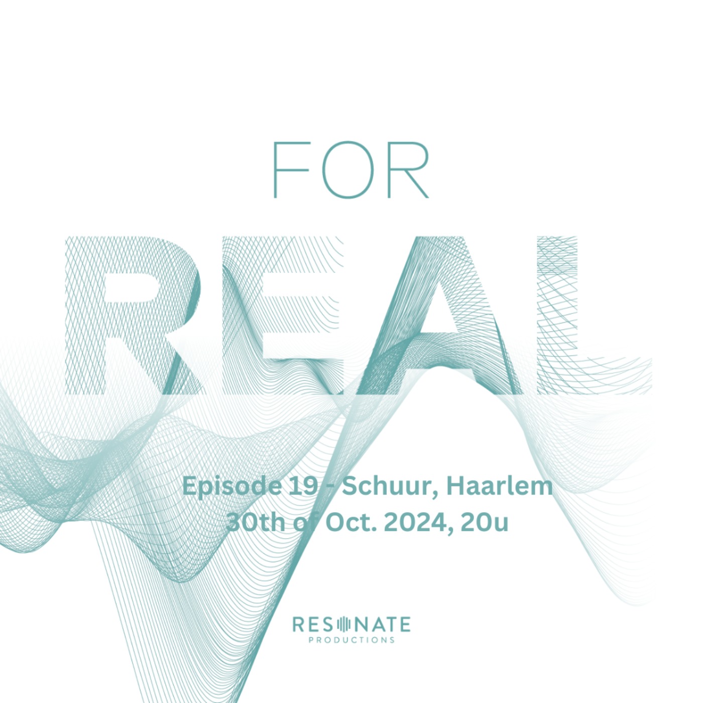 FOR REAL - episode 19