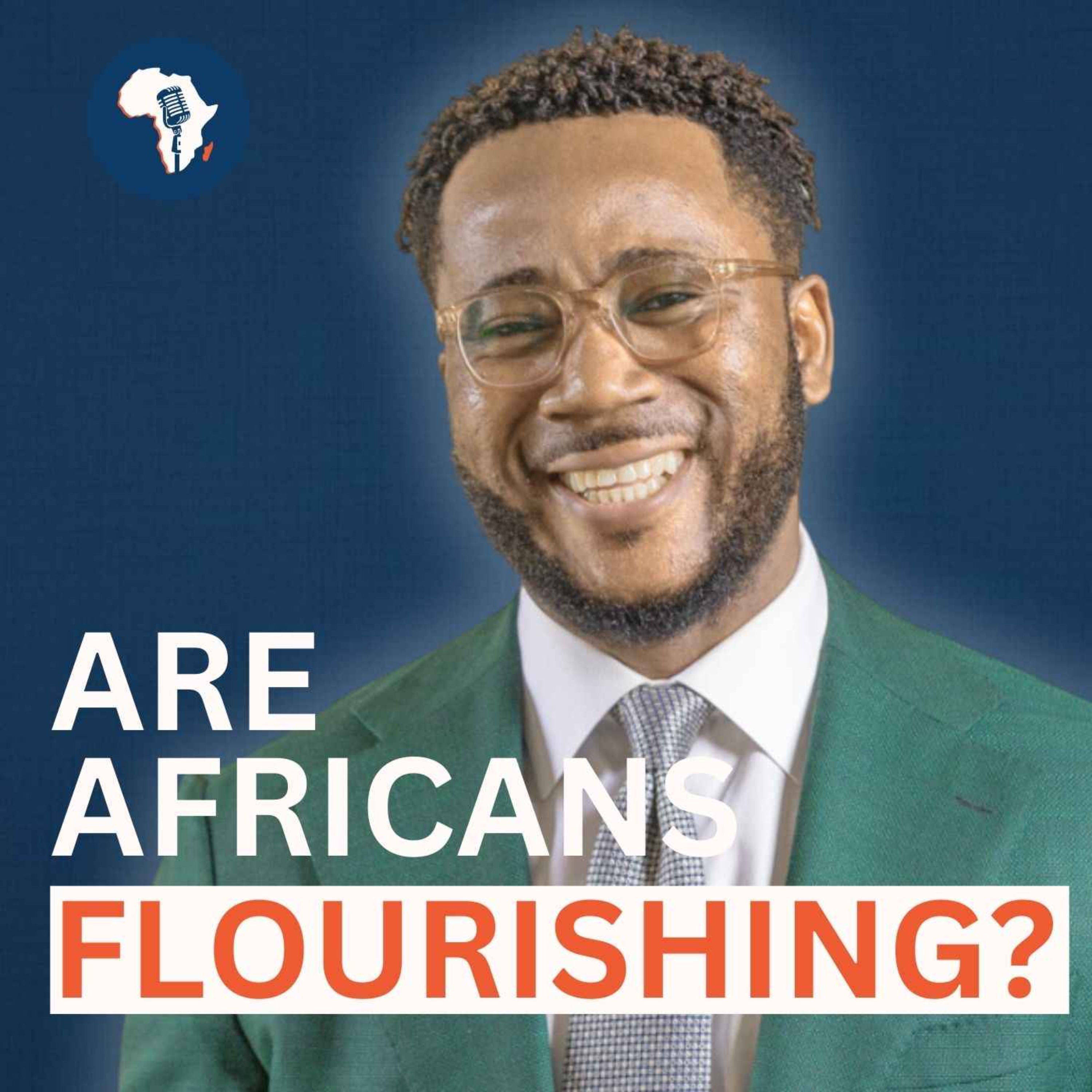 Africa is REALLY flourishing but measures happiness differently to the rest of the world episode artwork