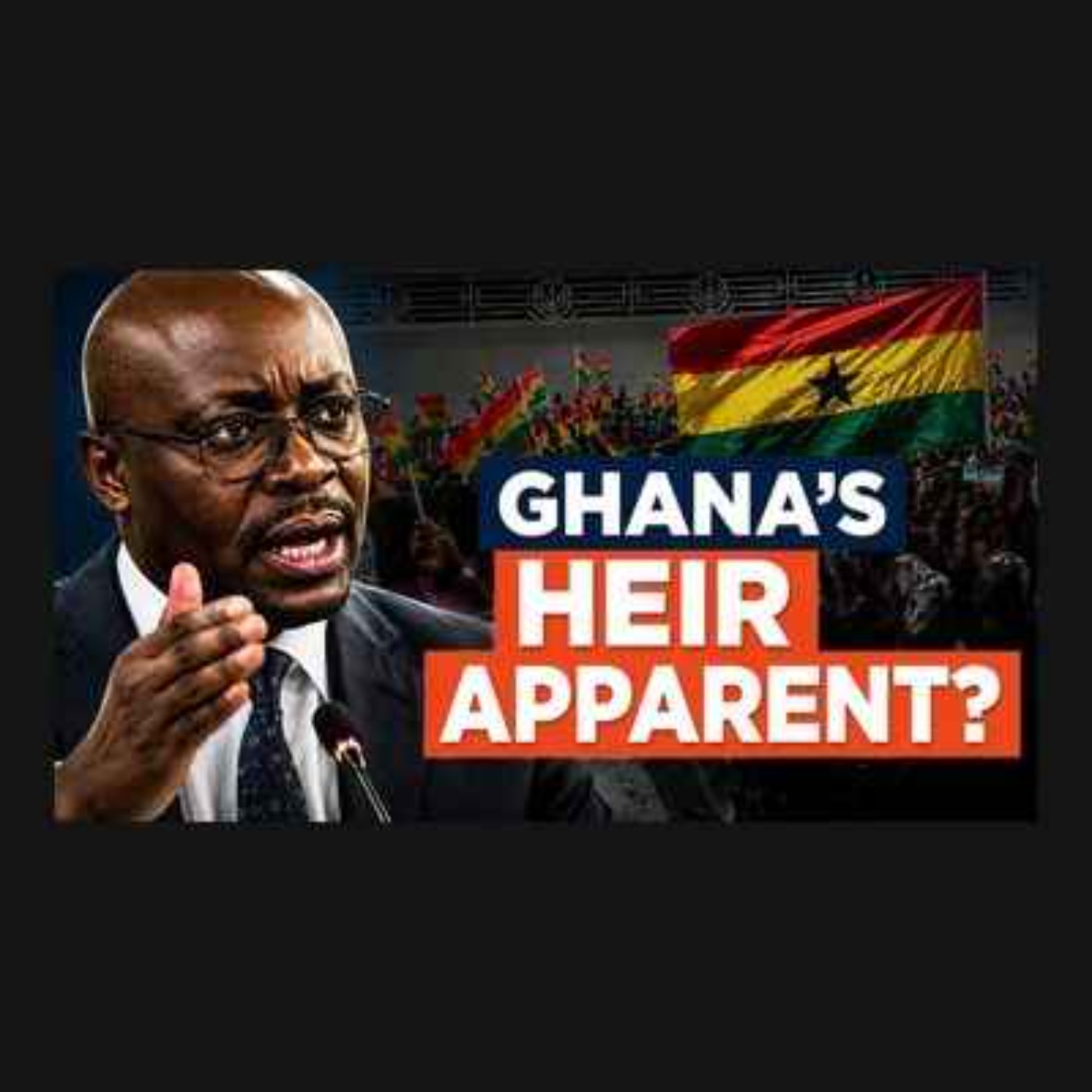 Could Ghana's Finance Minister CASSIEL ATO FORSON Become Leader?  episode artwork