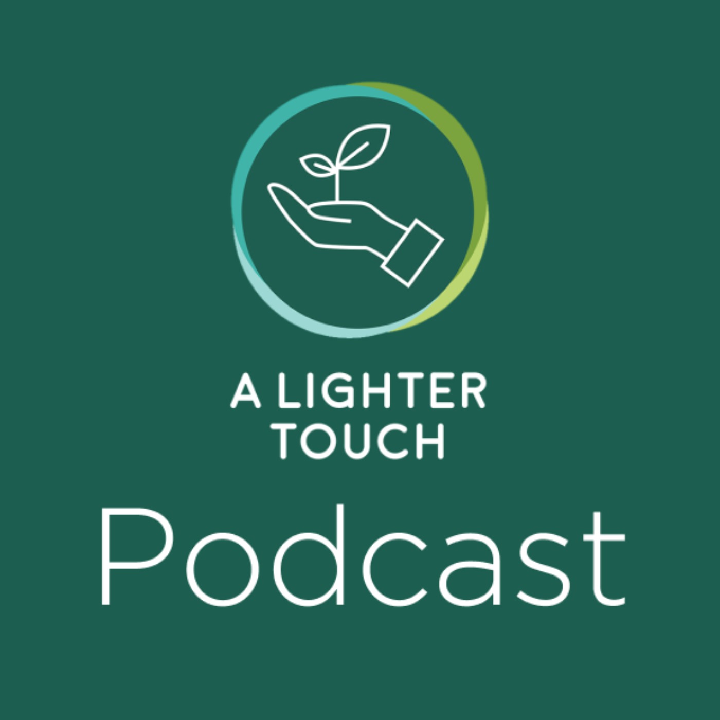 The A Lighter Touch Podcast
