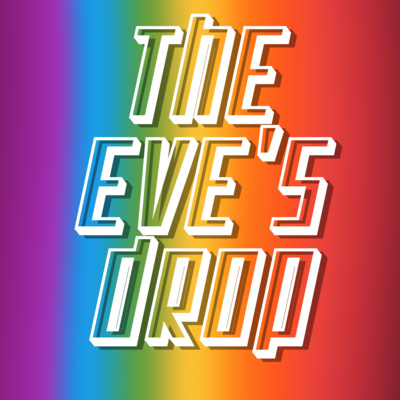 The Eve\'s Drop