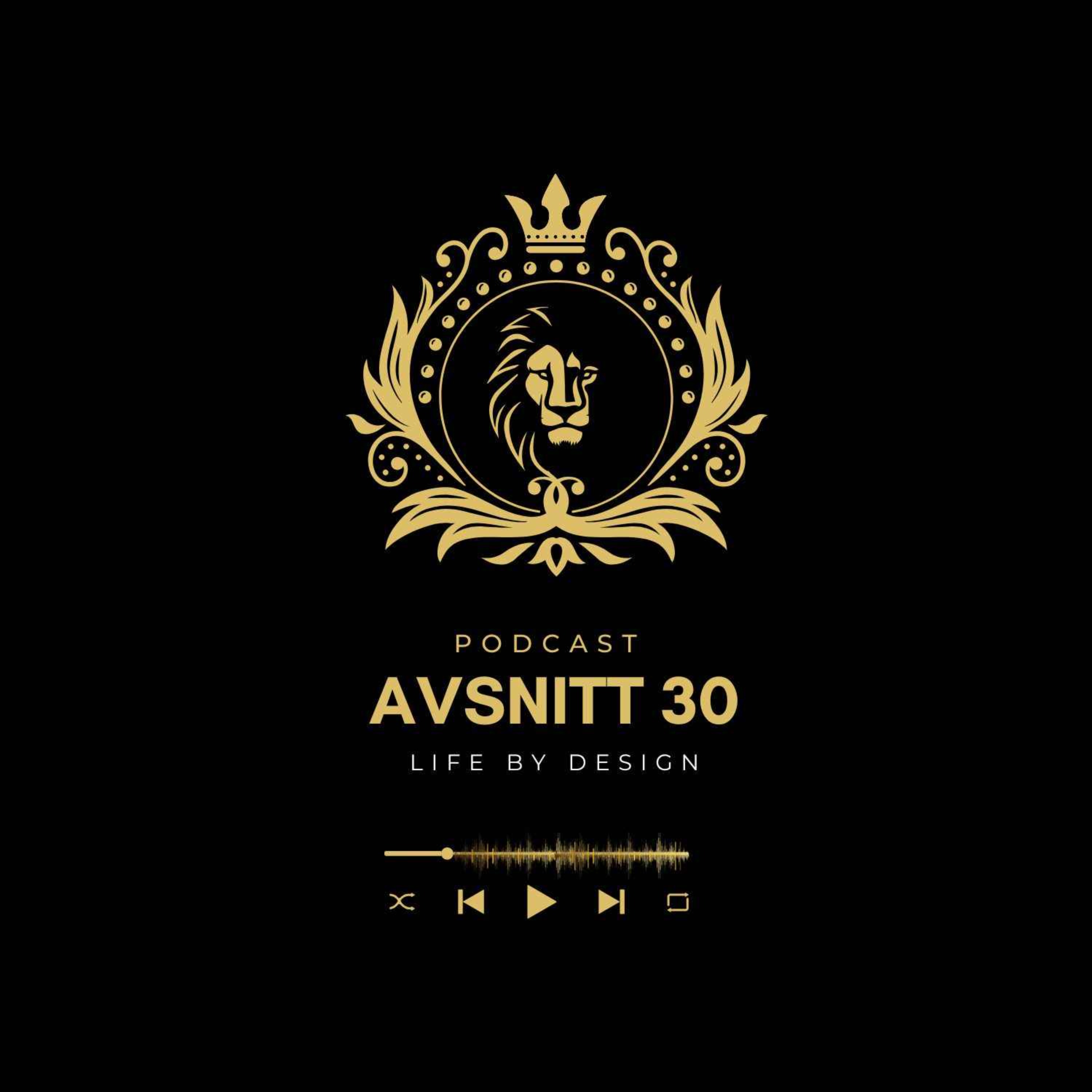 Avsnitt 30 - Life by design episode artwork