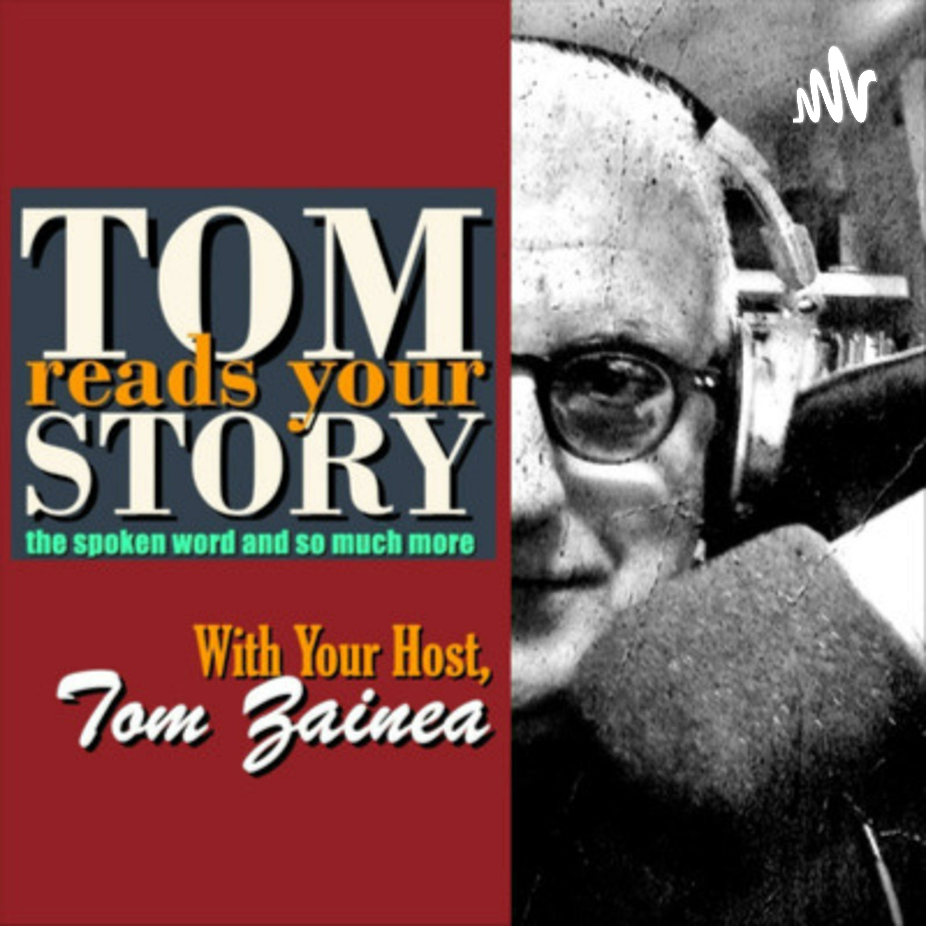 Tom Reads Your Story