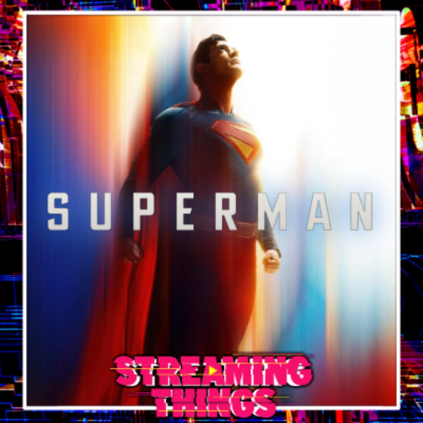Superman (2025) | Crossing Streams Superman (2025) | Crossing Streams