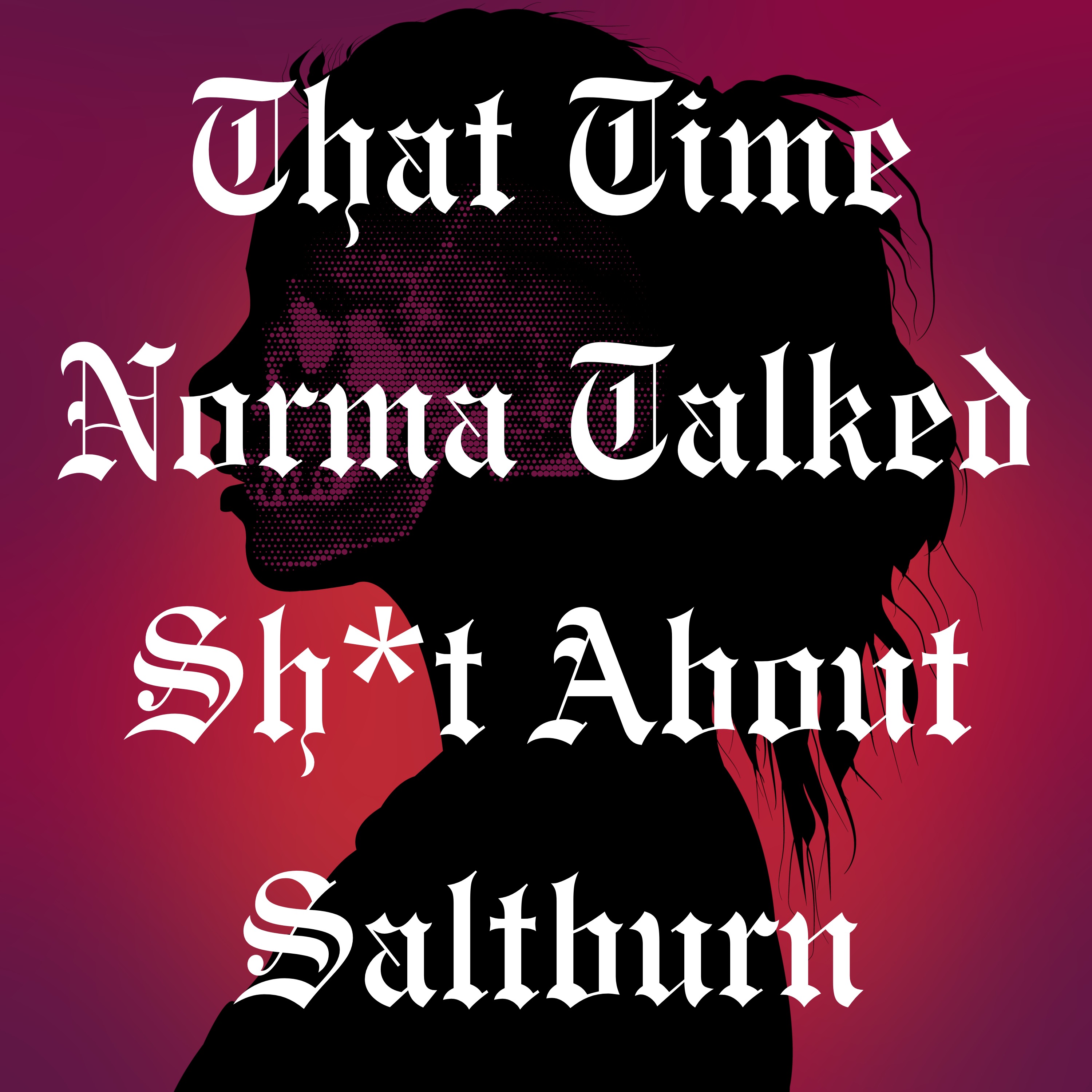 The Norma Clayture Podcast