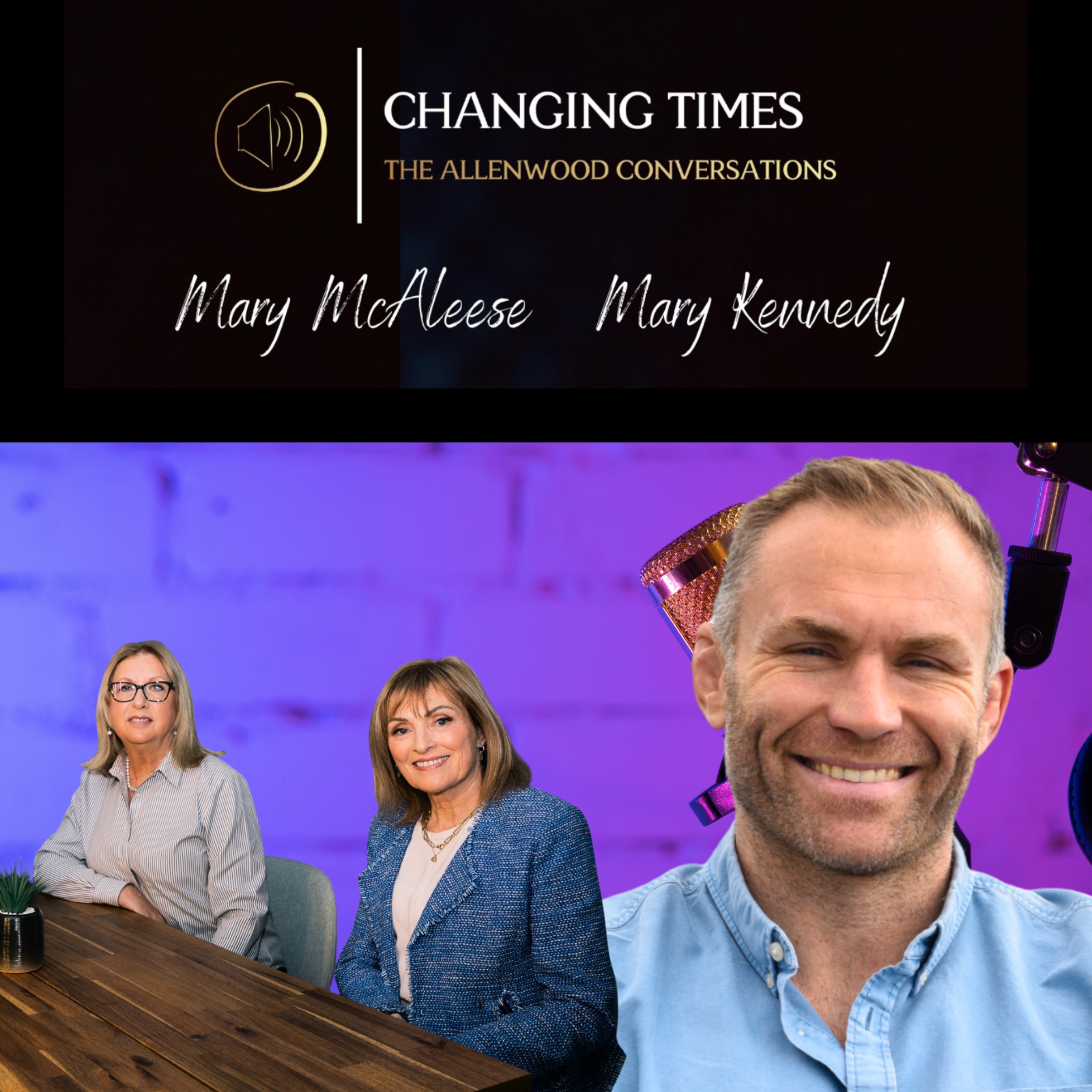 Changing Times - The Allenwood Conversations