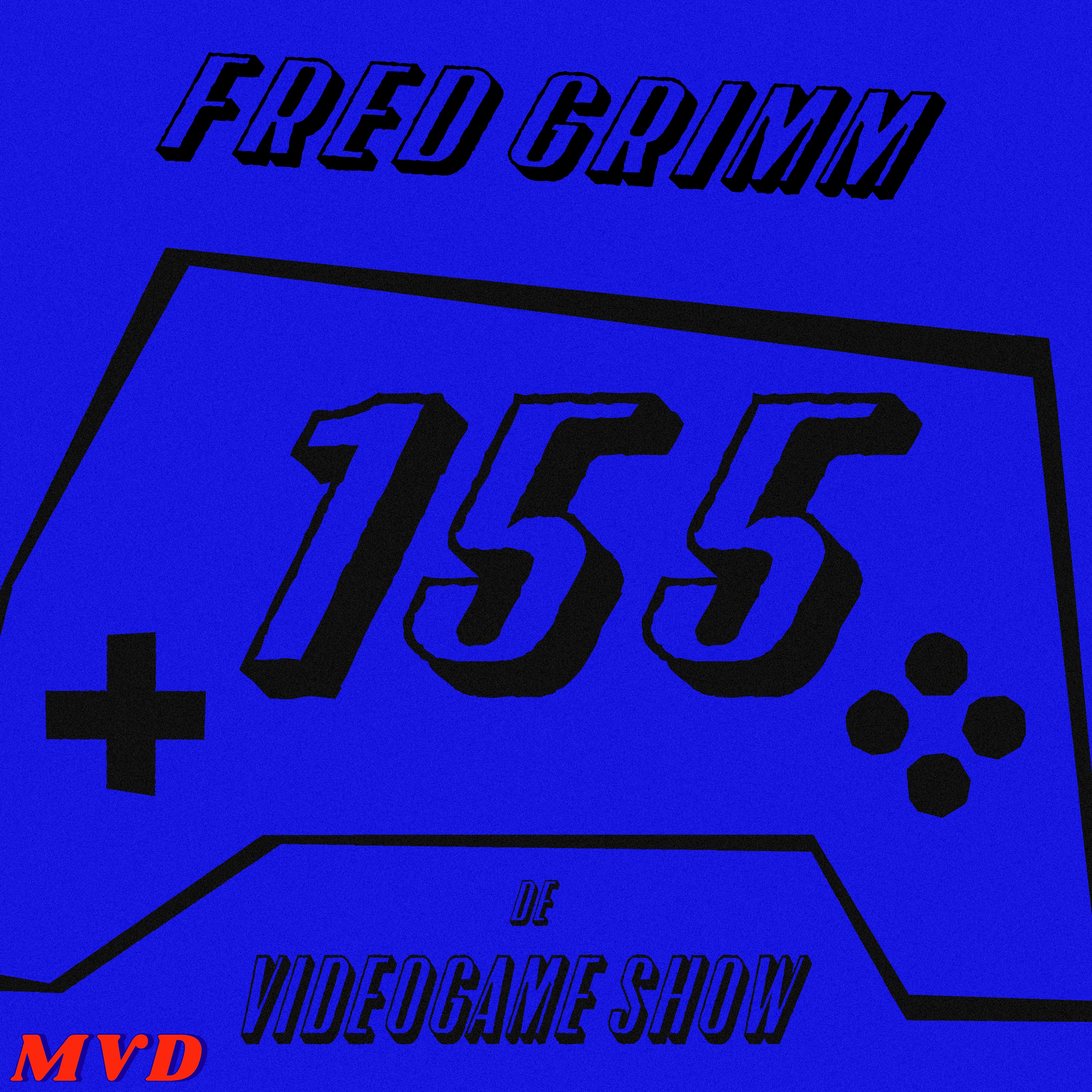 #155 - Fred Grimm [met oa The Blood of Dawnwalker, Cairn, TMNT Splintered Fate, Firewatch] episode artwork