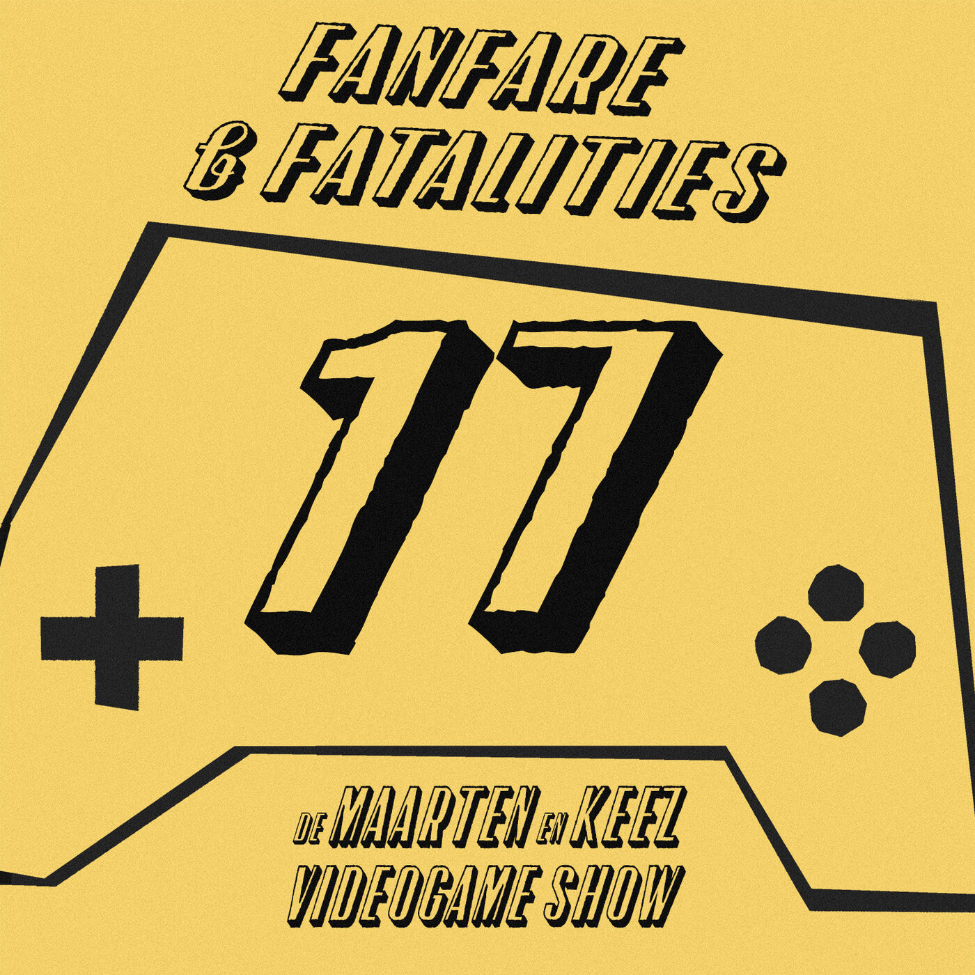 cover art for Afl. 17 - Fanfare & Fatalities