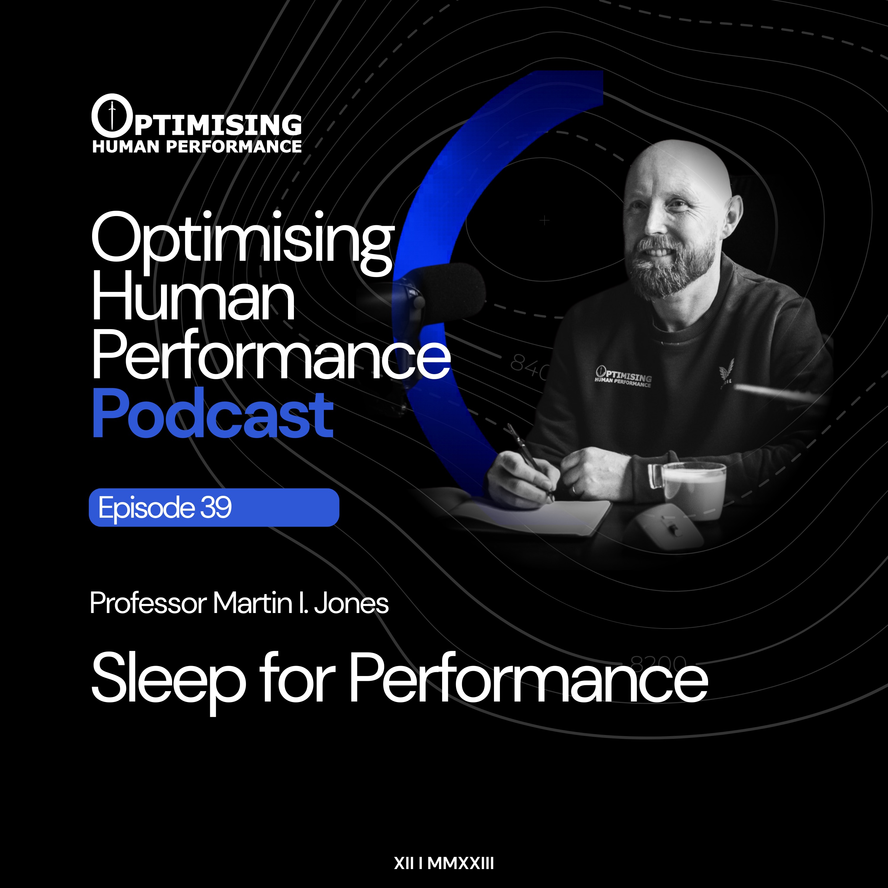 Sleep for Performance with Martin I. Jones episode artwork