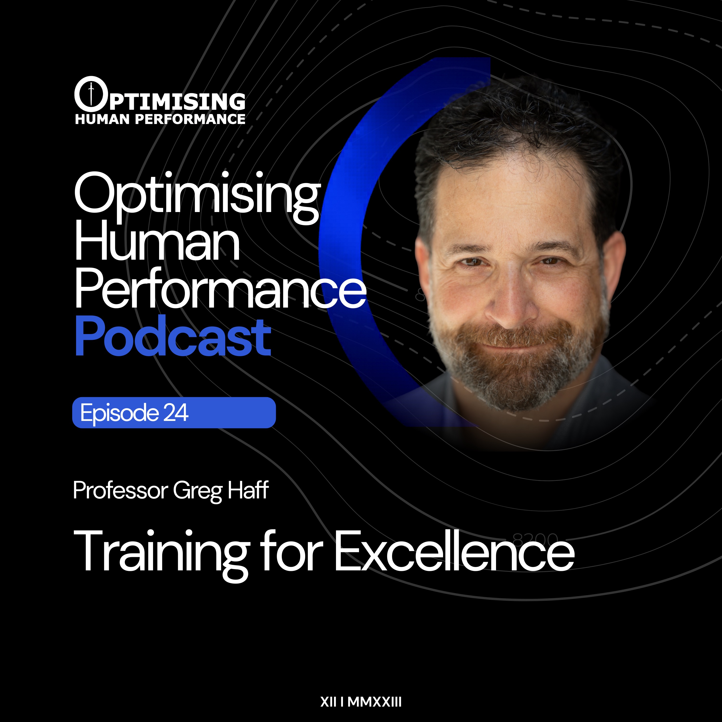 Professor Greg Haff: Training for Excellence episode artwork
