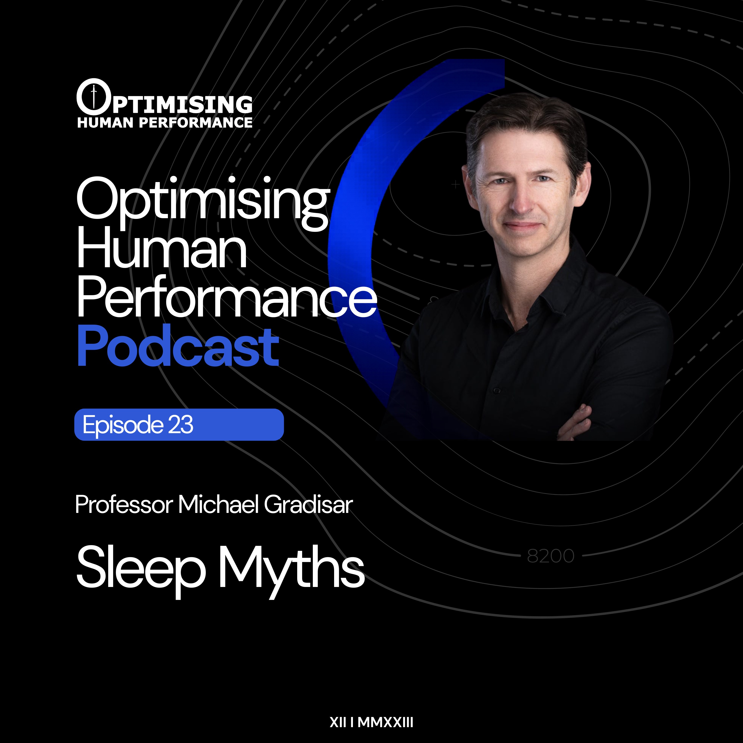 Sleep Science: Debunking Myths & Optimising Your Rest with Prof. Michael Gradisar episode artwork