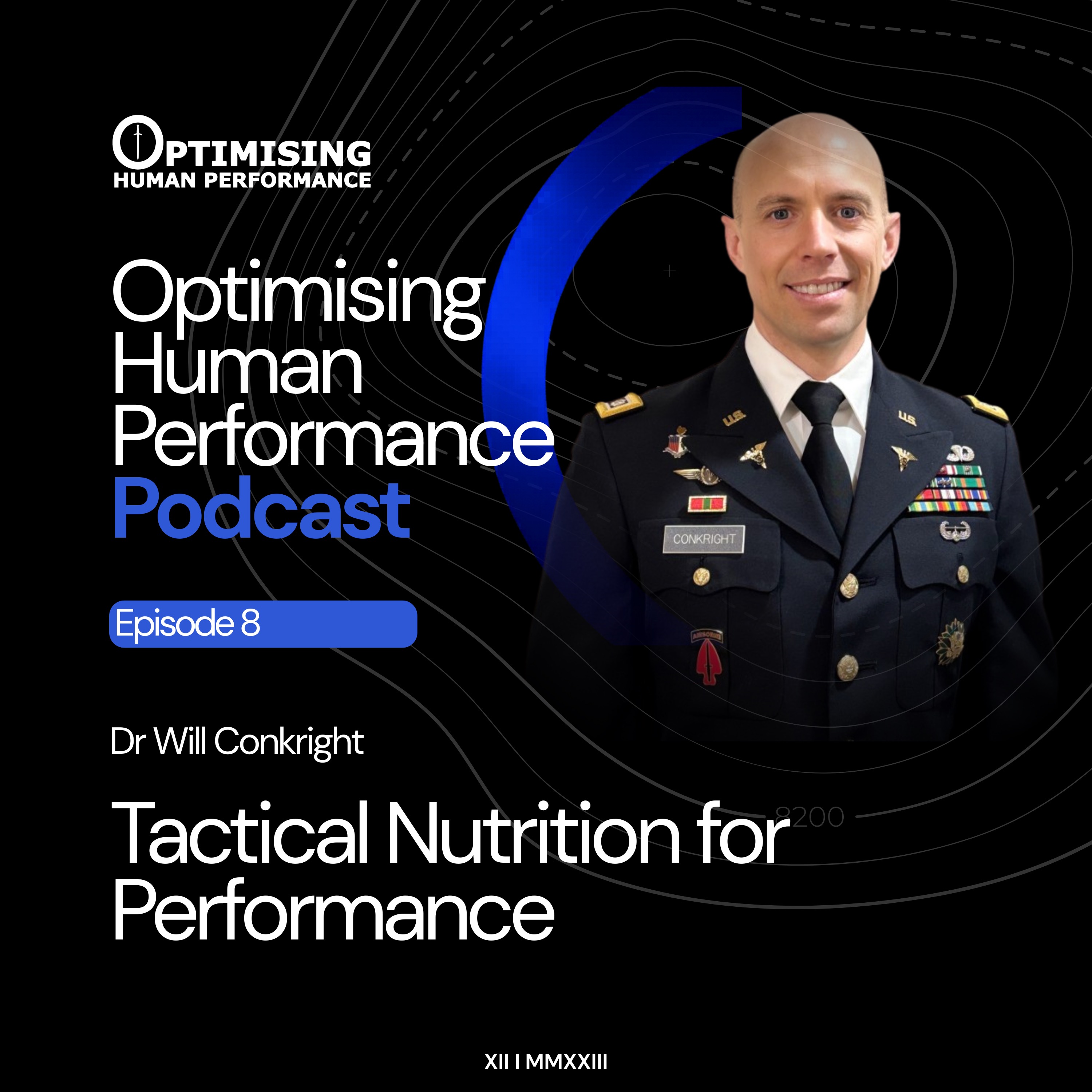 Dr Will Conkright; Feeding the Force - Tactical Nutrition episode artwork